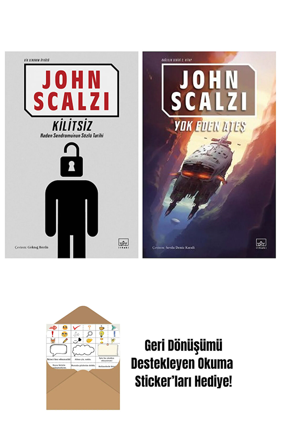 Kilitsiz (Bir Sendrom Öyküsü) + Yok Eden Ateş – Bağlılık Serisi 2. Kitap