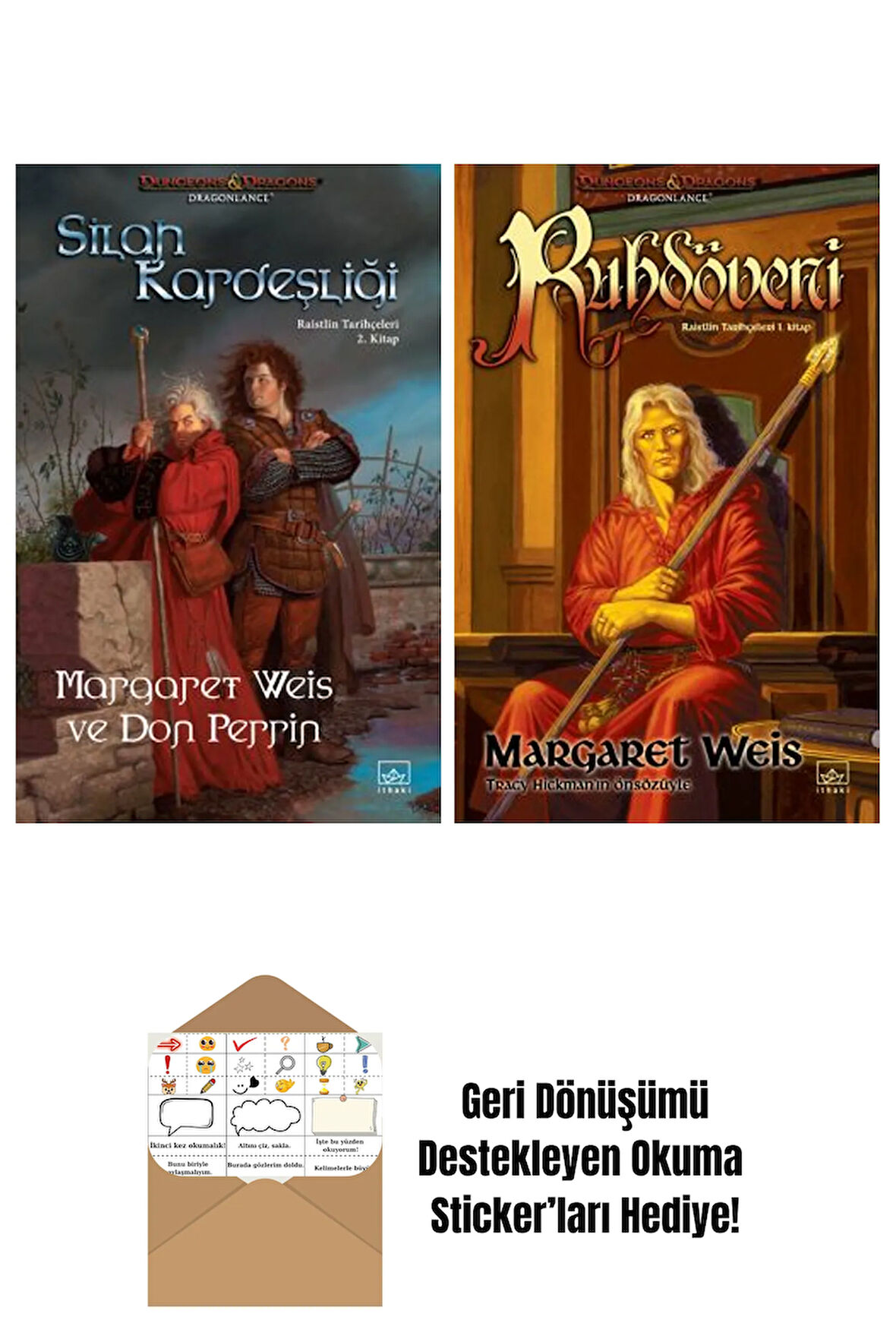 Silah Kardeşliği – Raistlin Tarihçeleri 2. Kitap + Ruhdöveni – Raistlin Tarihçeleri 1. Kitap