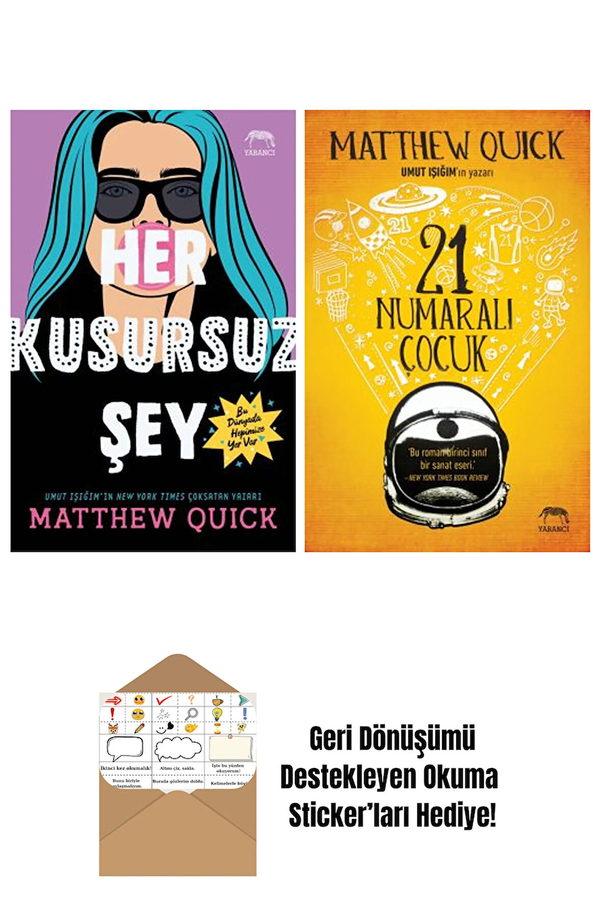 Her Kusursuz Şey + 21 Numaralı Çocuk