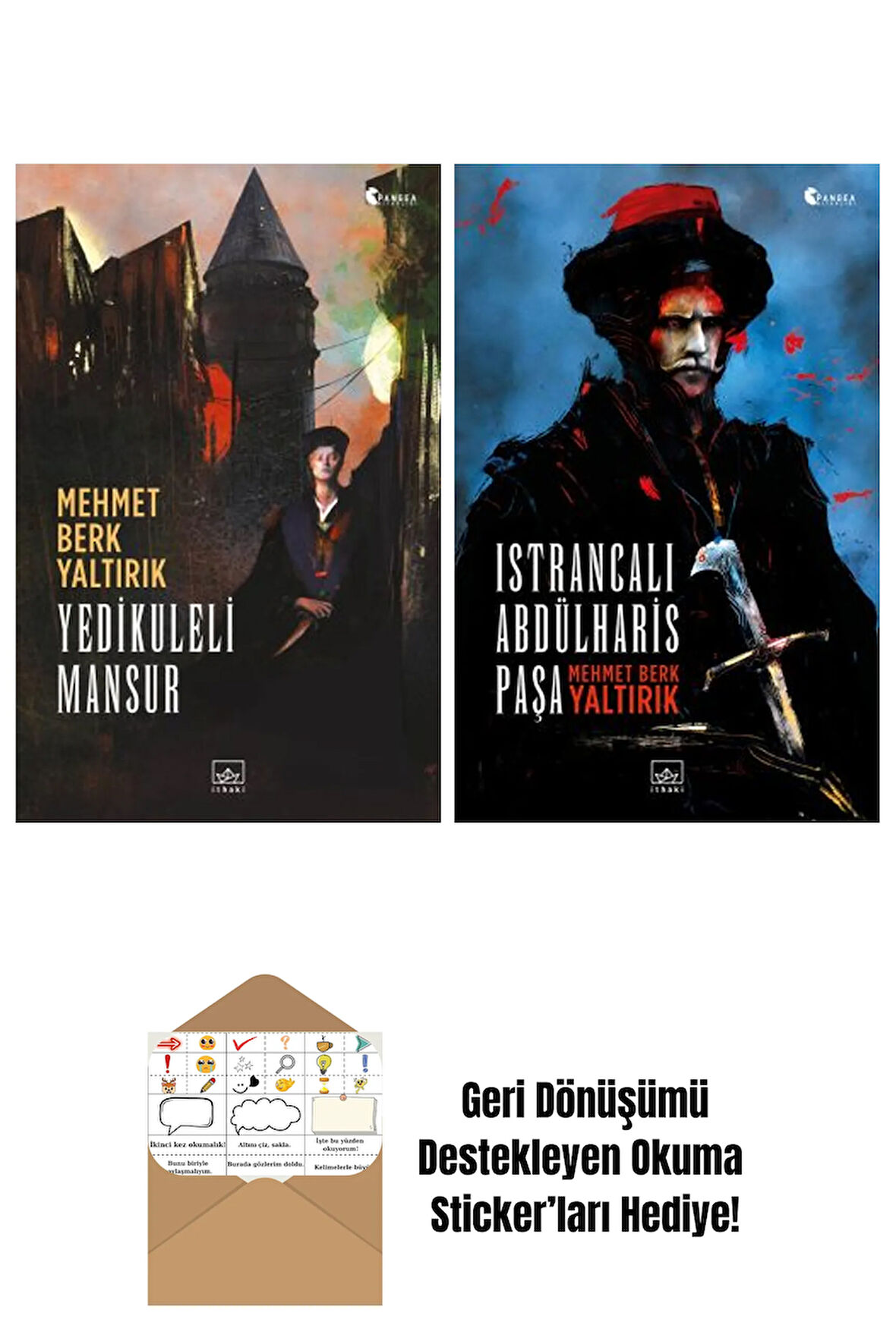 Yedikuleli Mansur + Istrancalı Abdülharis Paşa