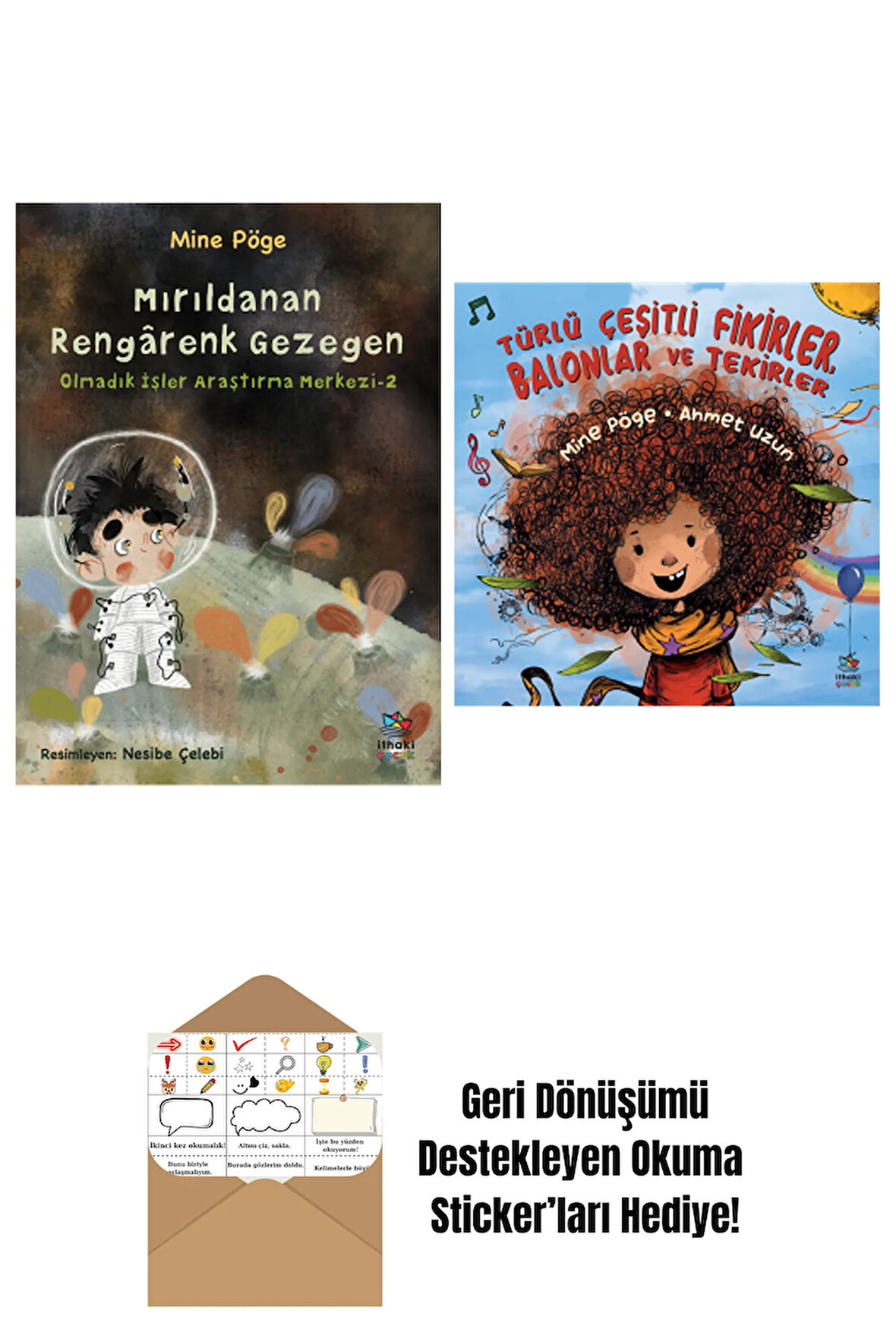 Mırıldanan Rengârenk Gezegen + Türlü Çeşitli Fikirler, Balonlar ve Tekirler