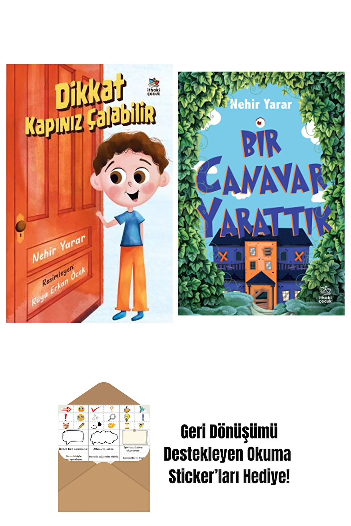 Dikkat Kapınız Çalabilir + Bir Canavar Yarattık