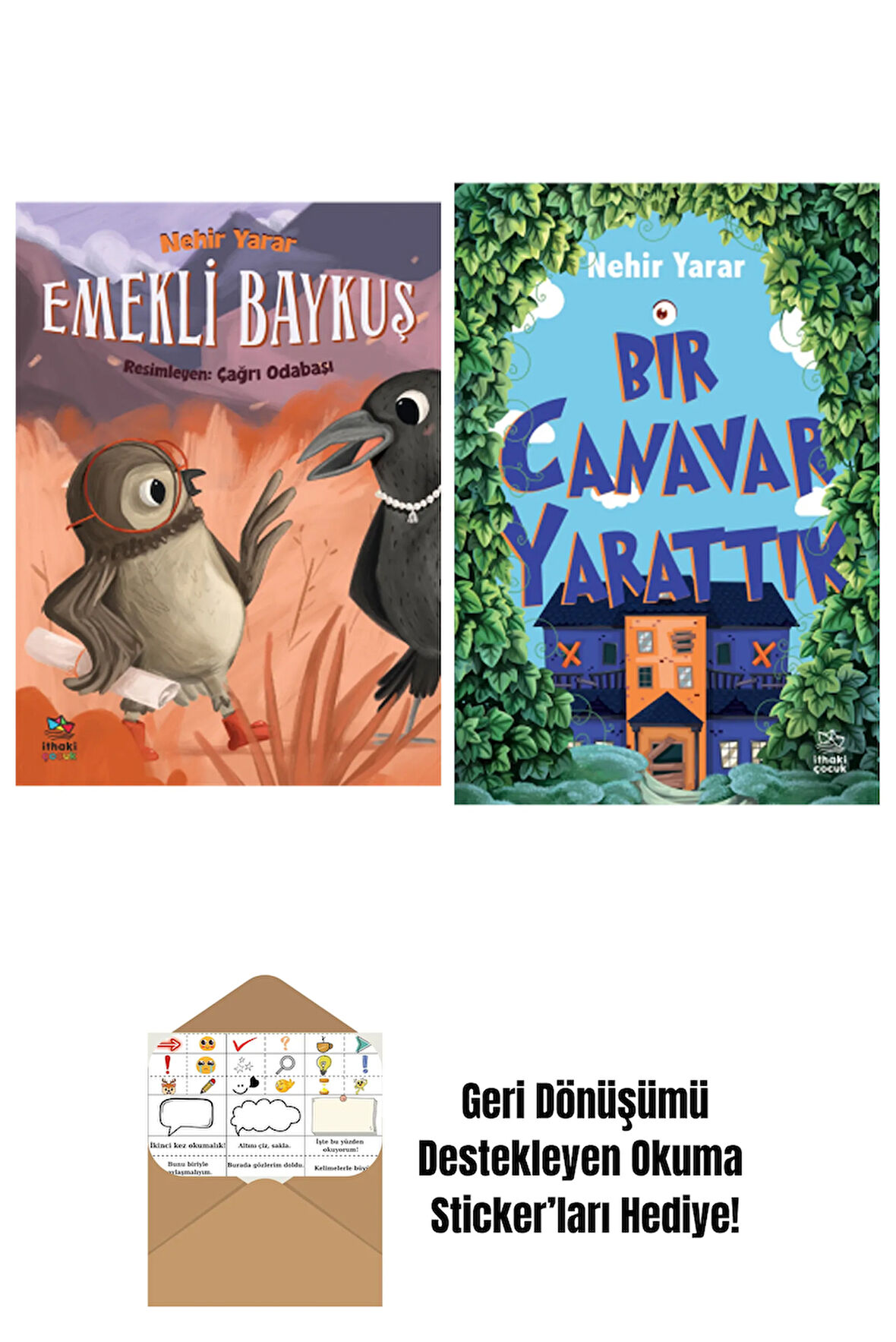 Emekli Baykuş + Bir Canavar Yarattık