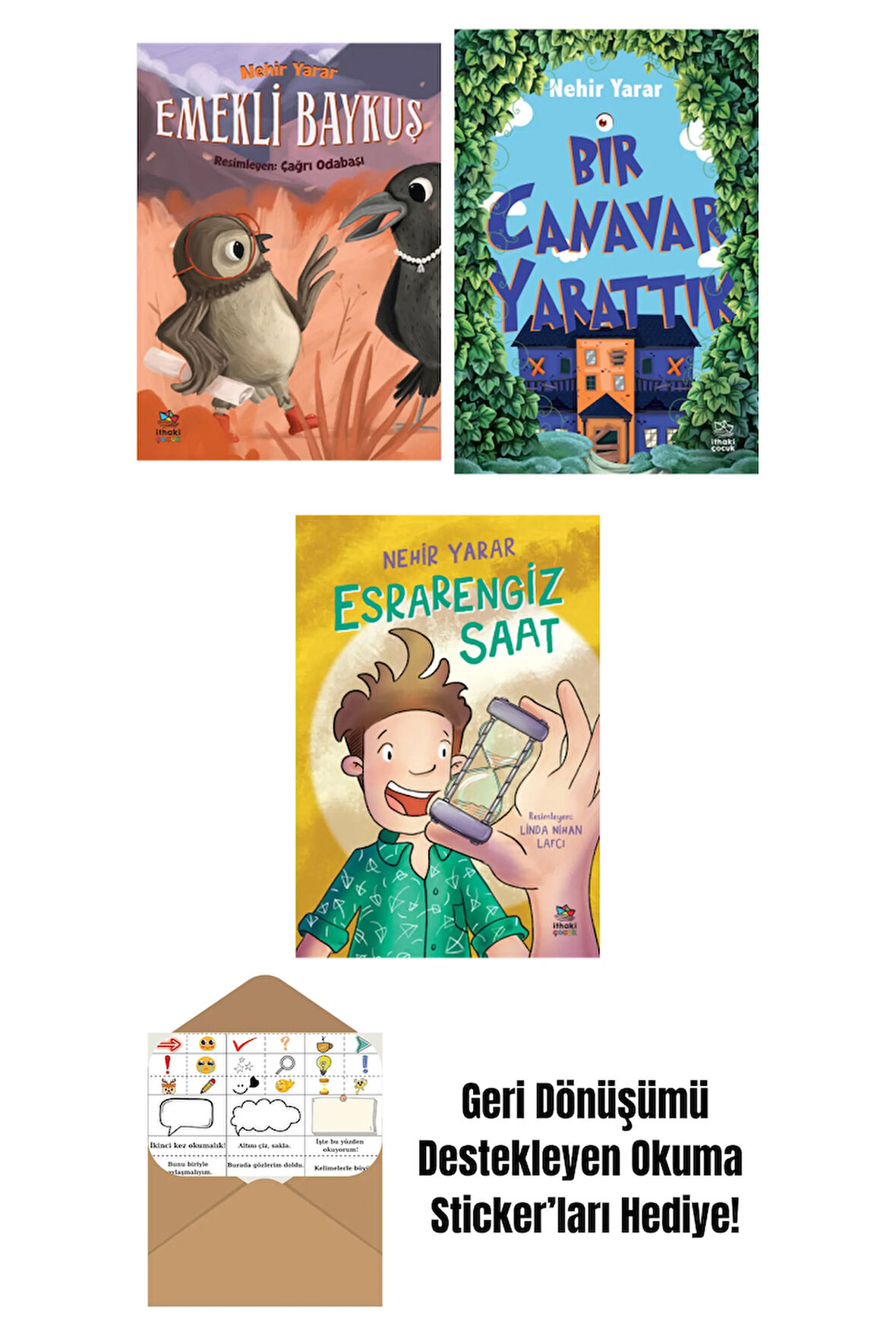 Emekli Baykuş + Bir Canavar Yarattık + Esrarengiz Saat