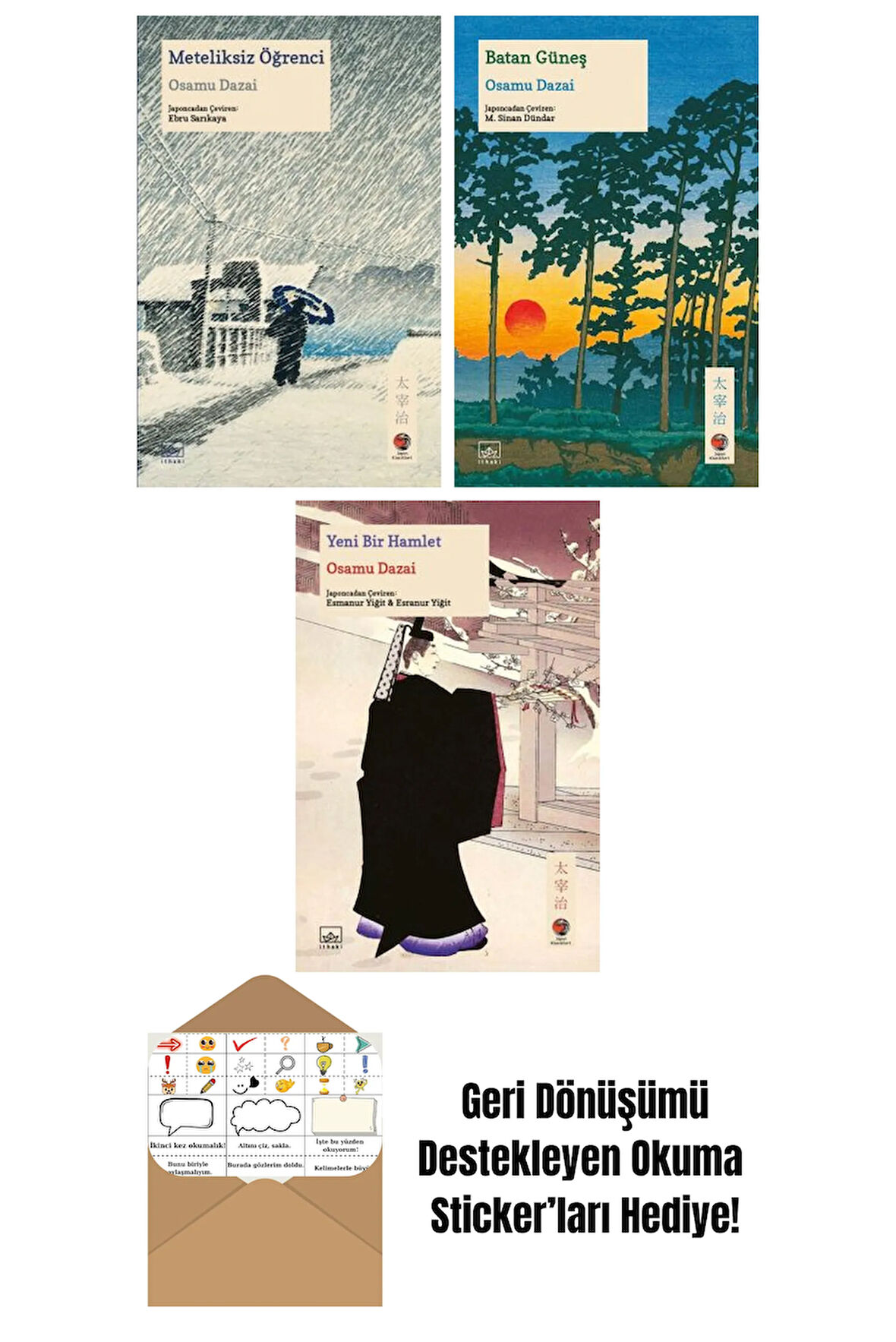 Meteliksiz Öğrenci + Batan Güneş + Yeni Bir Hamlet