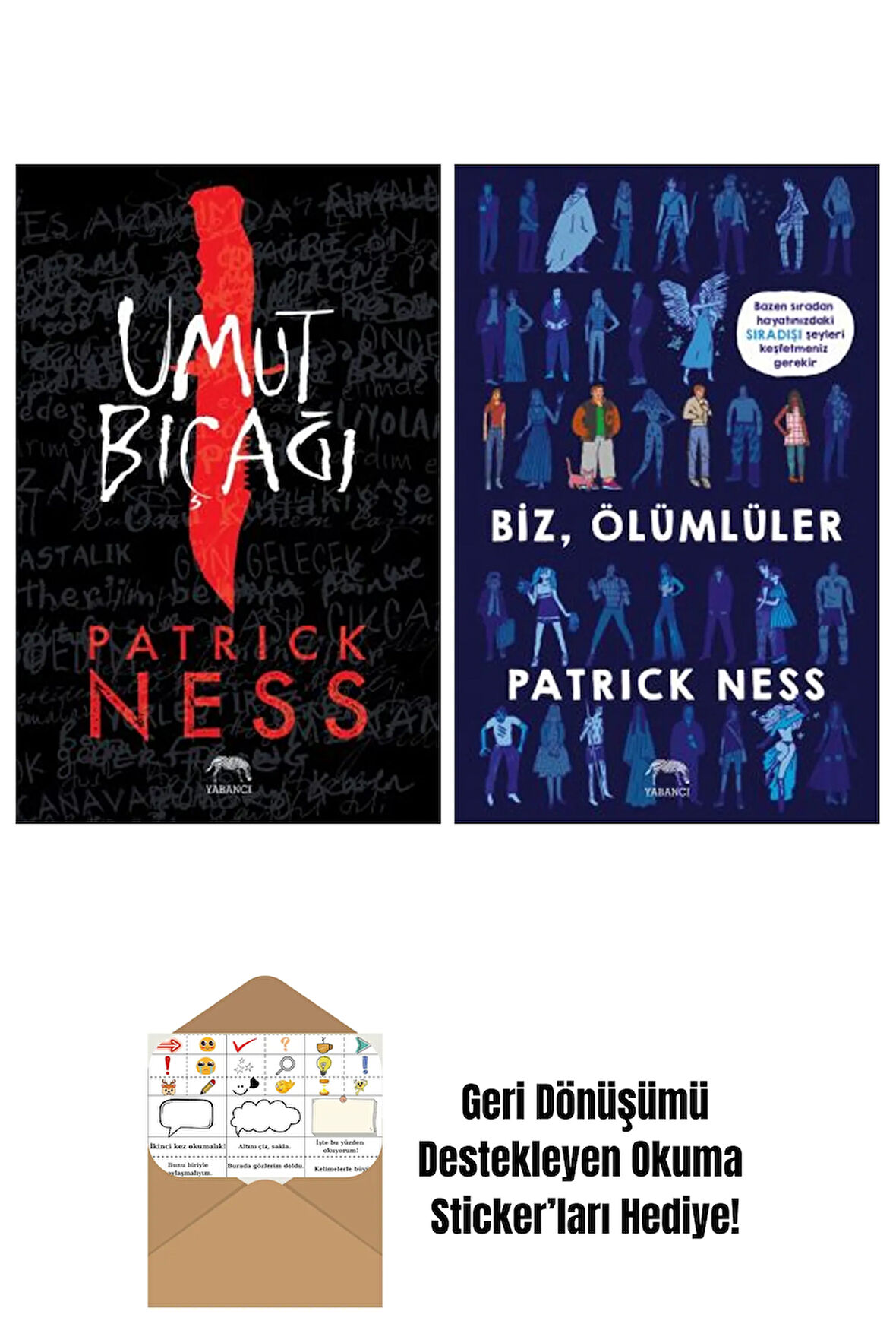 Umut Bıçağı + Biz, Ölümlüler
