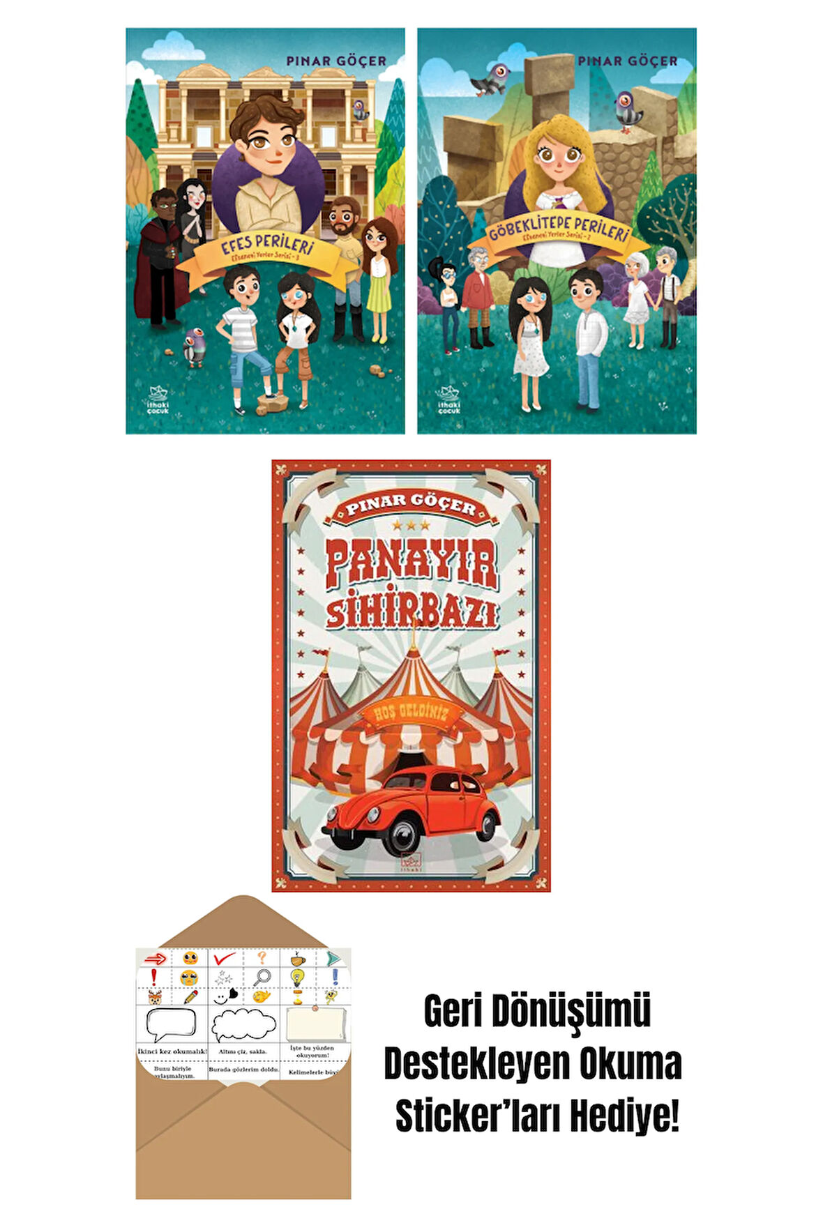 Efes Perileri – Efsanevi Yerler Serisi 3 + Göbeklitepe Perileri – Efsanevi Yerler Serisi 2 + Panayır Sihirbazı