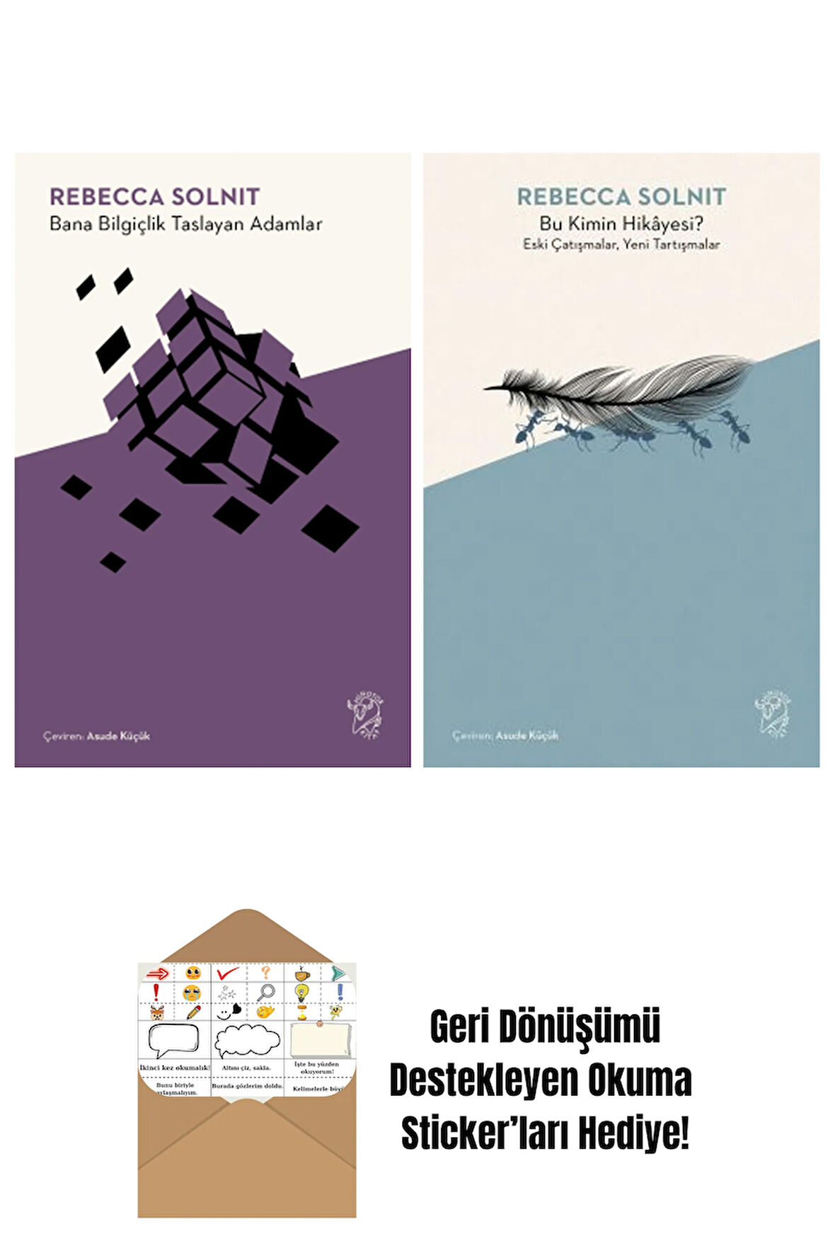 Bana Bilgiçlik Taslayan Adamlar + Bu Kimin Hikâyesi? Eski Çatışmalar, Yeni Tartışmalar