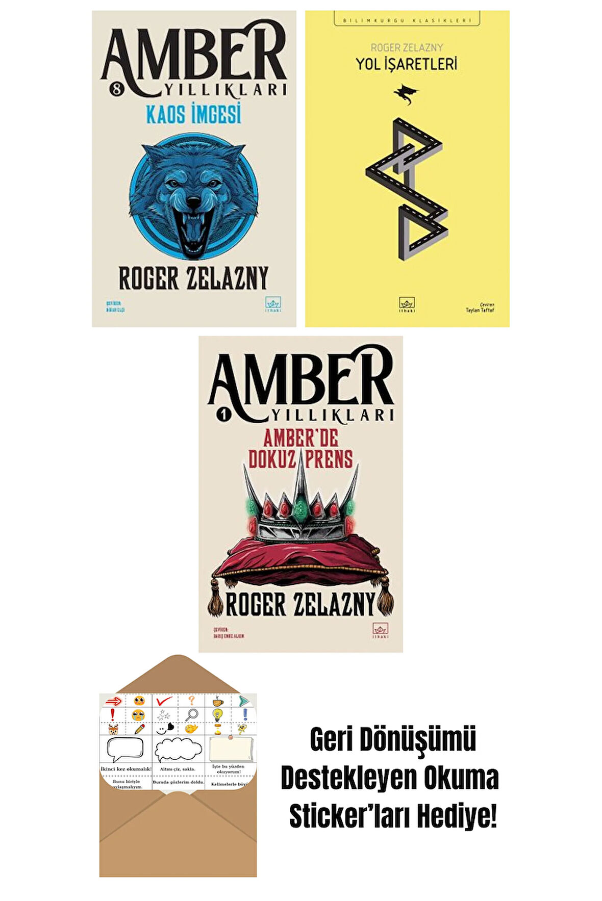 Kaos İmgesi – Amber Yıllıkları 8 + Yol İşaretleri + Amber’de Dokuz Prens – Amber Yıllıkları 1