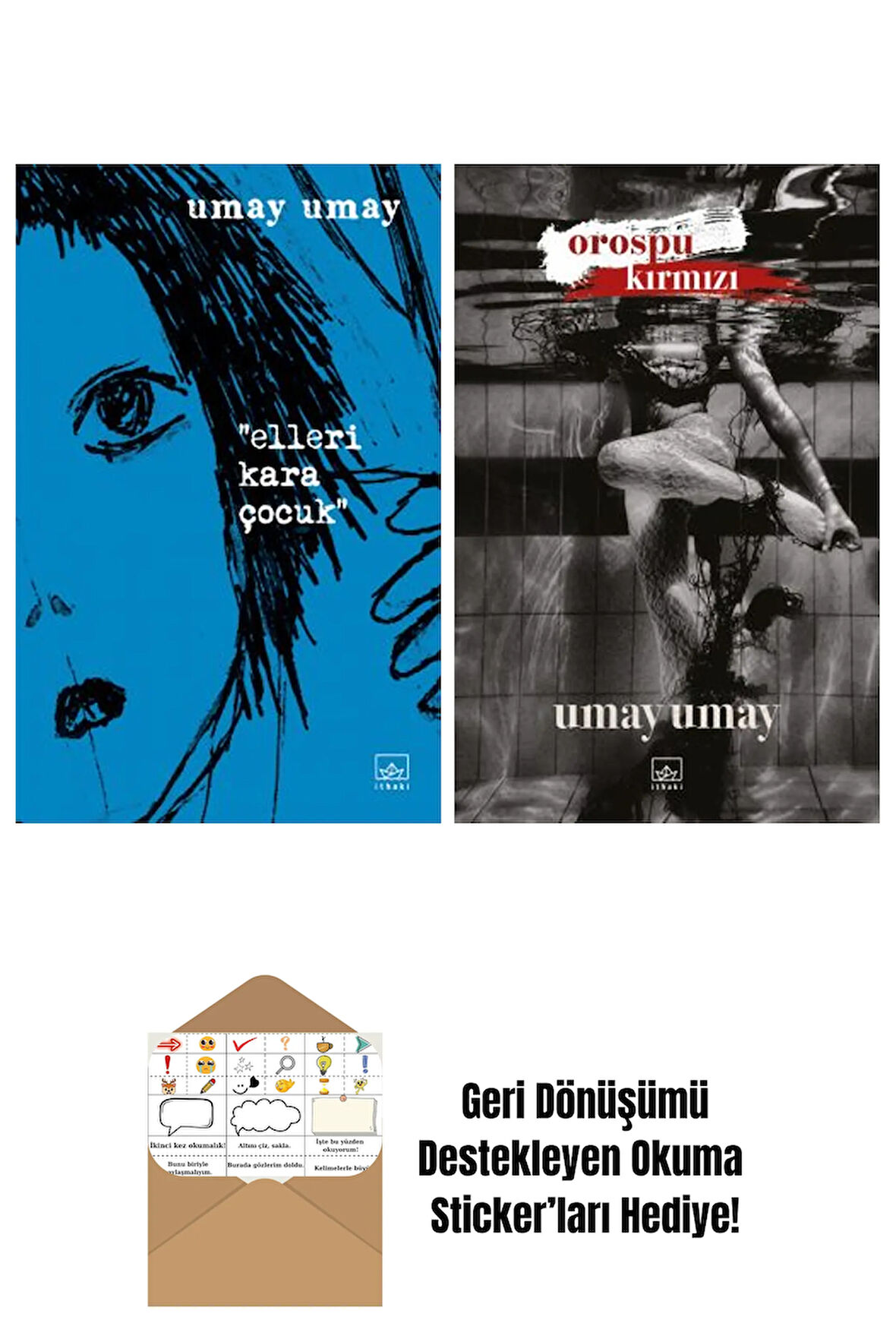 Elleri Kara Çocuk + Orospu Kırmızı