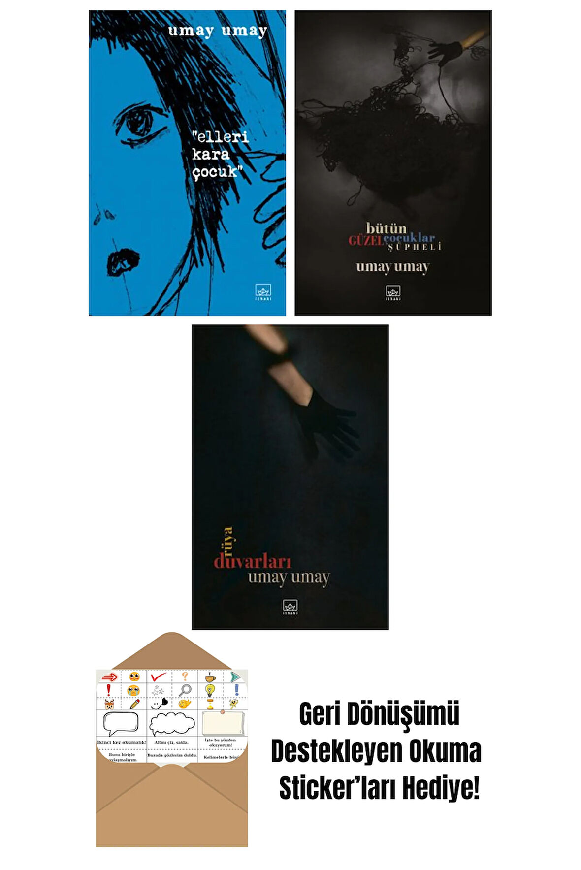 Elleri Kara Çocuk + Bütün Güzel Çocuklar Şüpheli + Rüya Duvarları