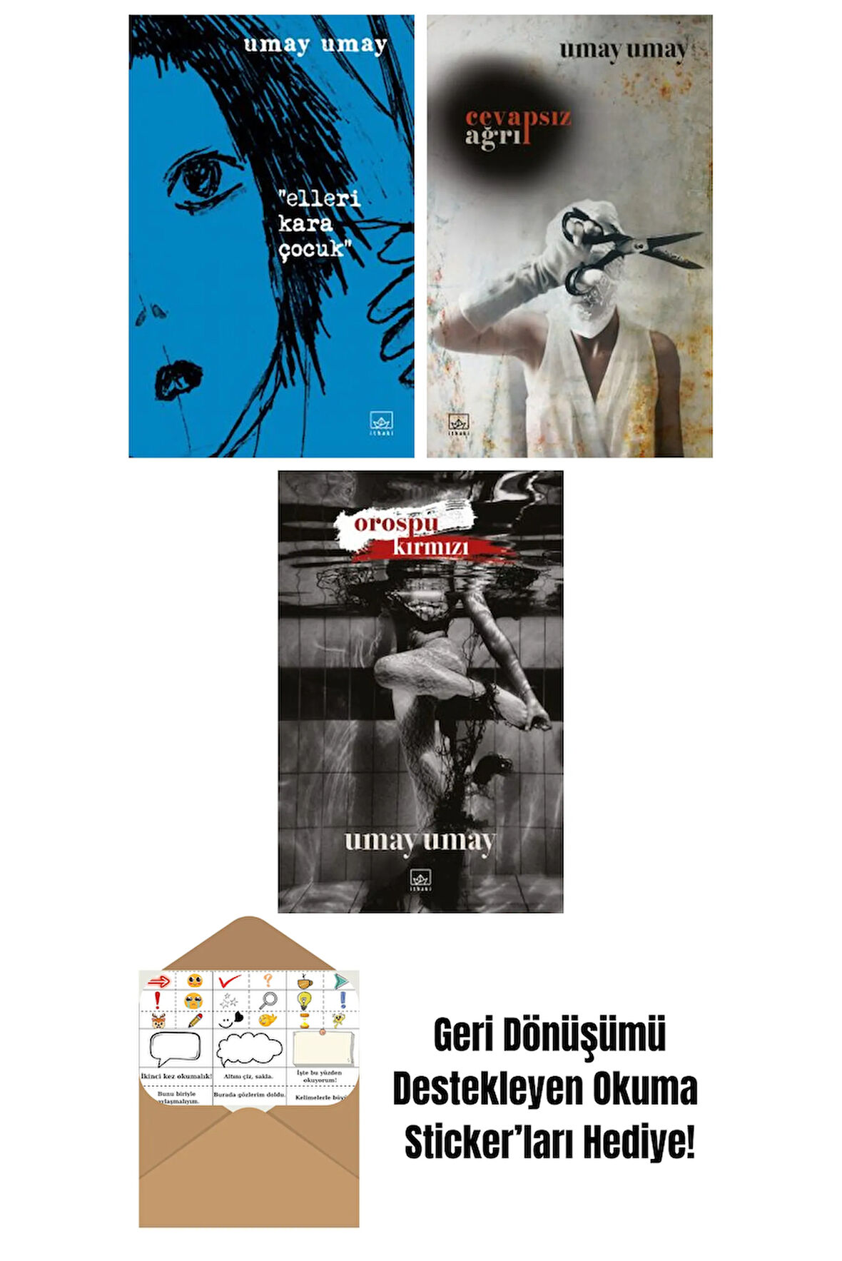 Elleri Kara Çocuk + Cevapsız Ağrı + Orospu Kırmızı