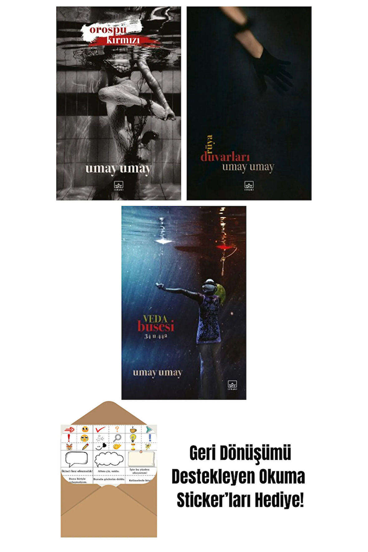 Orospu Kırmızı + Rüya Duvarları + Veda Busesi – 34 U 442