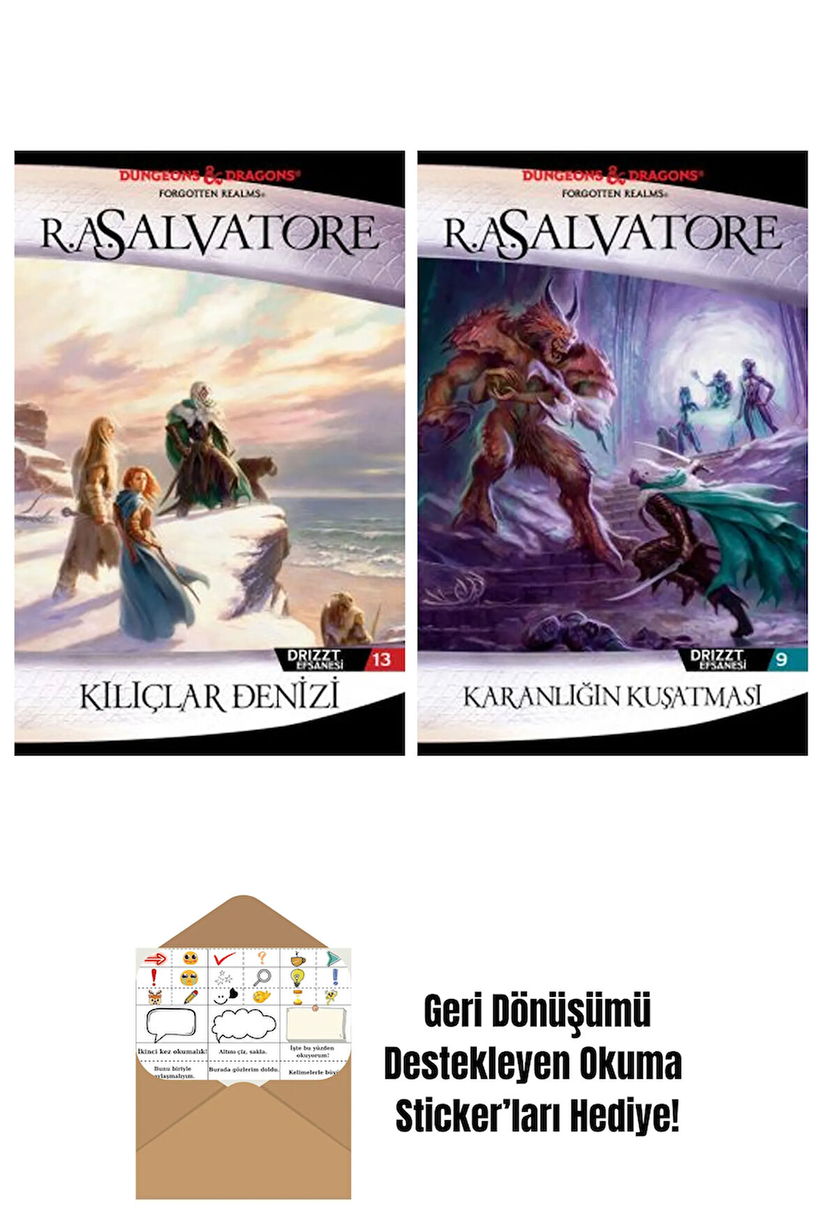 Kılıçlar Denizi – Drizzt Efsanesi 13. Kitap + Karanlığın Kuşatması – Drizzt Efsanesi 9. Kitap