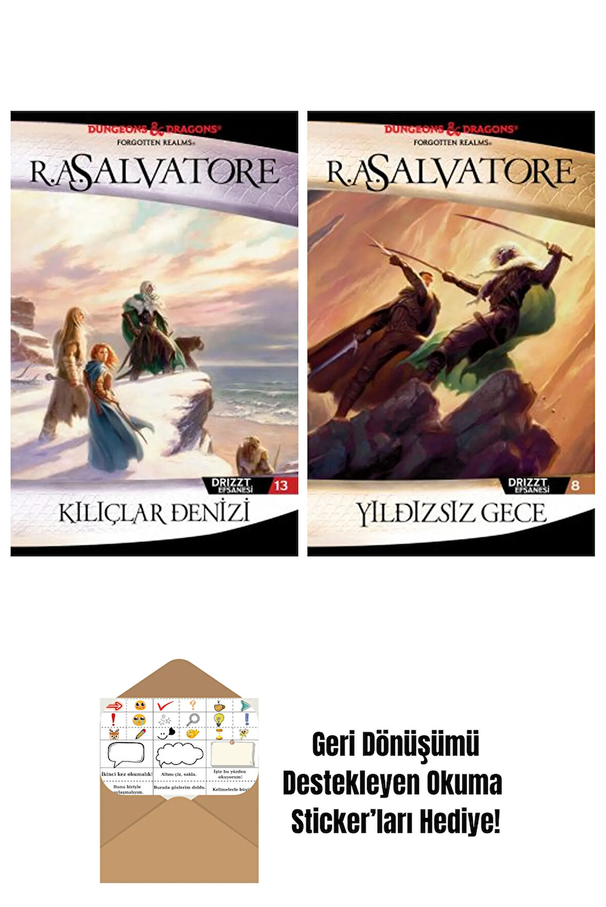 Kılıçlar Denizi – Drizzt Efsanesi 13. Kitap + Yıldızsız Gece – Drizzt Efsanesi 8. Kitap
