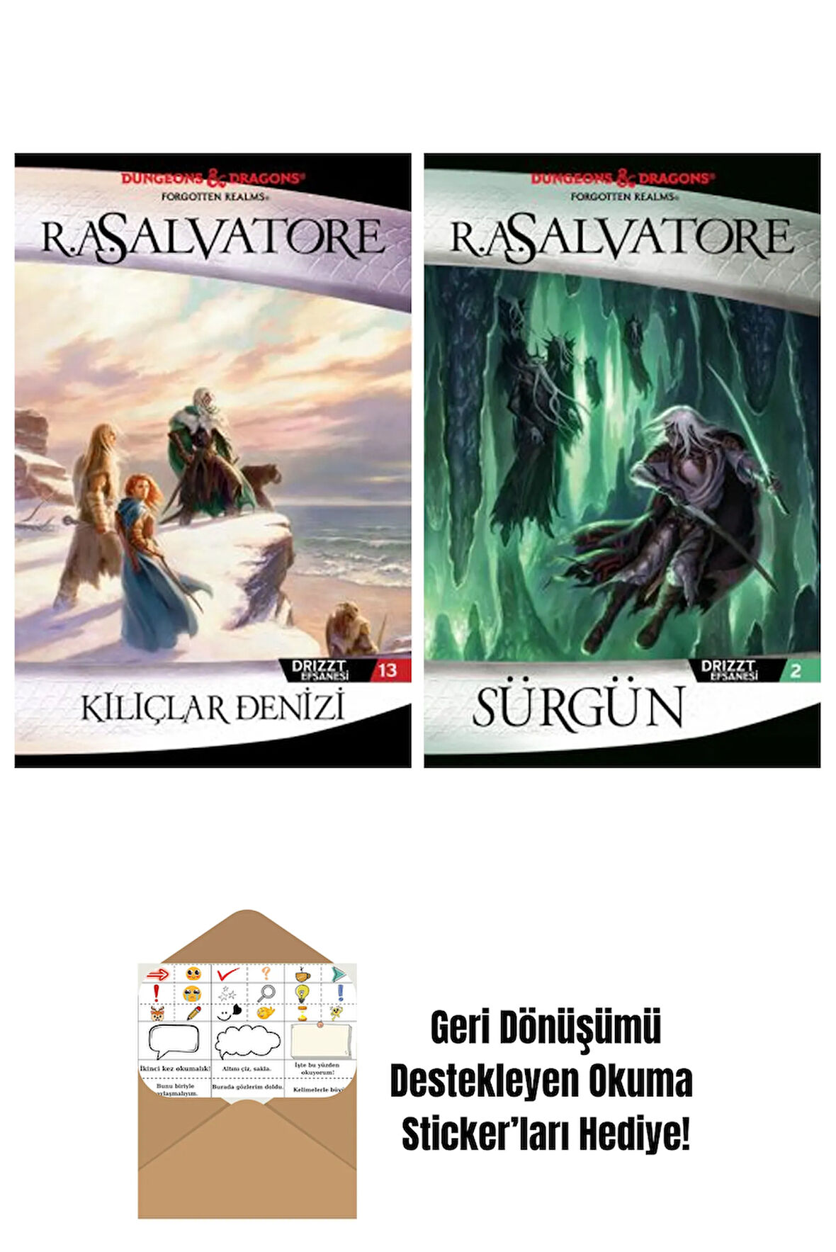 Kılıçlar Denizi – Drizzt Efsanesi 13. Kitap + Sürgün – Drizzt Efsanesi 2. Kitap