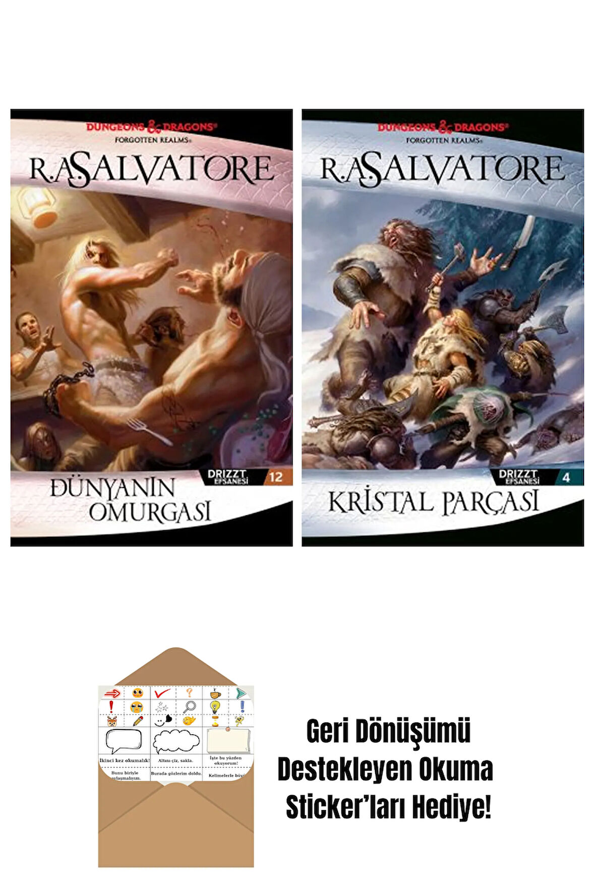 Dünyanın Omurgası – Drizzt Efsanesi 12. Kitap + Kristal Parçası – Drizzt Efsanesi 4. Kitap