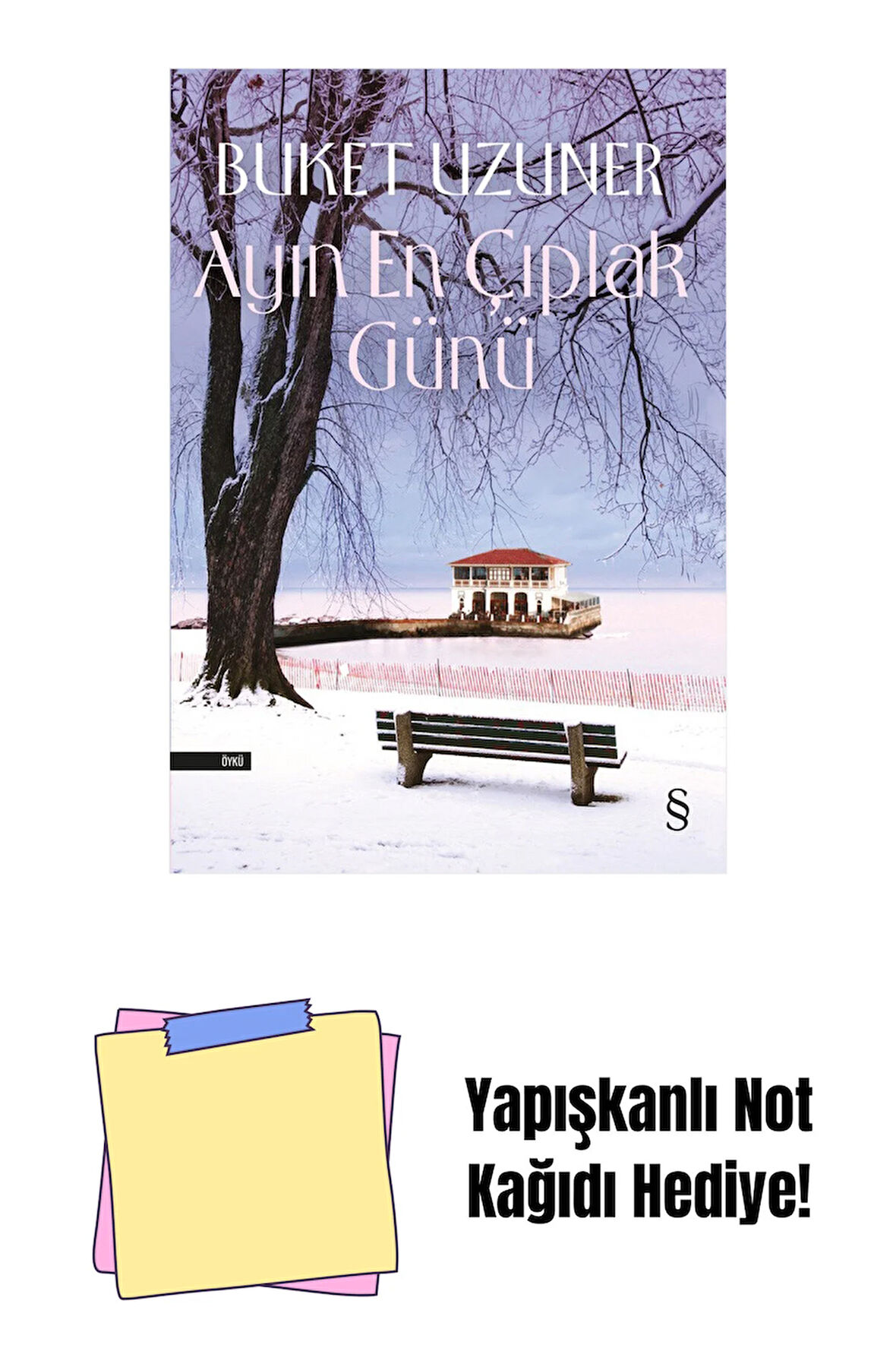 Ayın En Çıplak Günü + Yapışkanlı Not Kağıdı