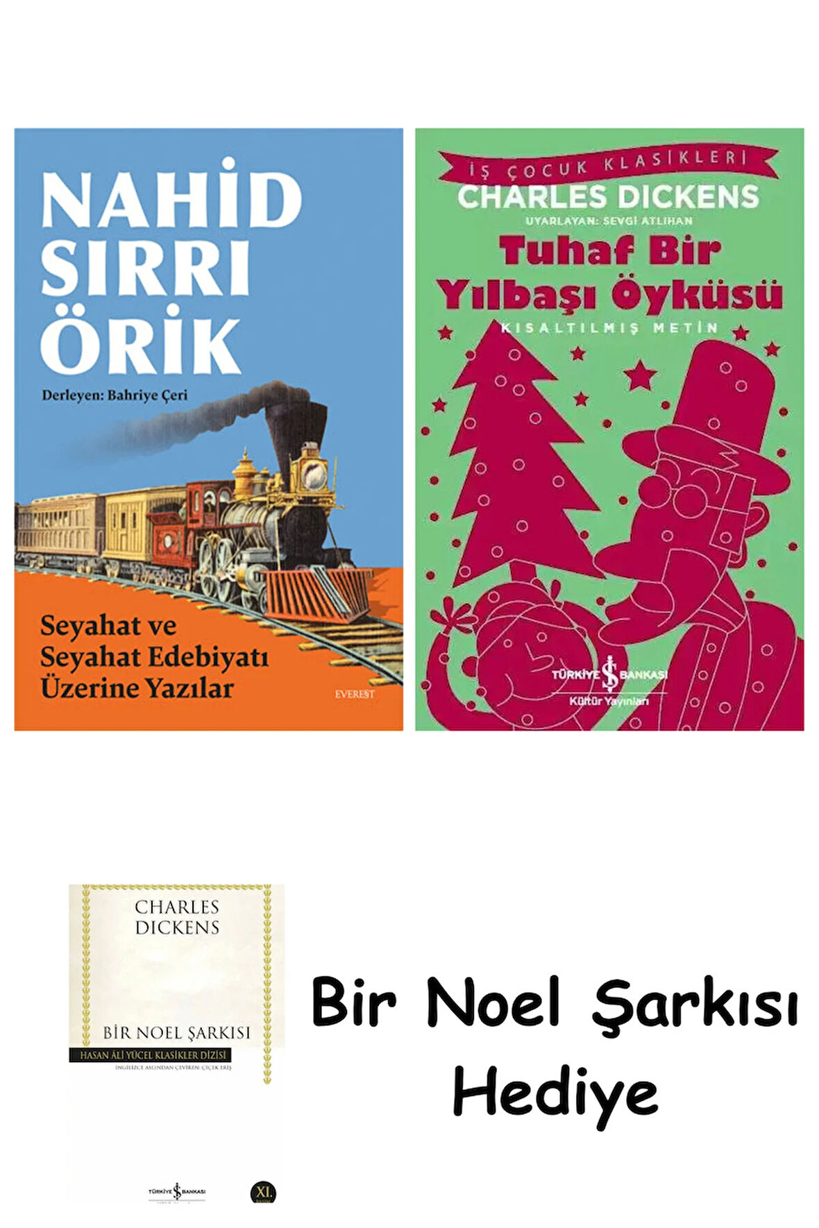 Seyahat ve Seyahat Edebiyatı Üzerine Yazılar + Tuhaf Bir Yılbaşı Öyküsü + Bir Noel Şarkısı