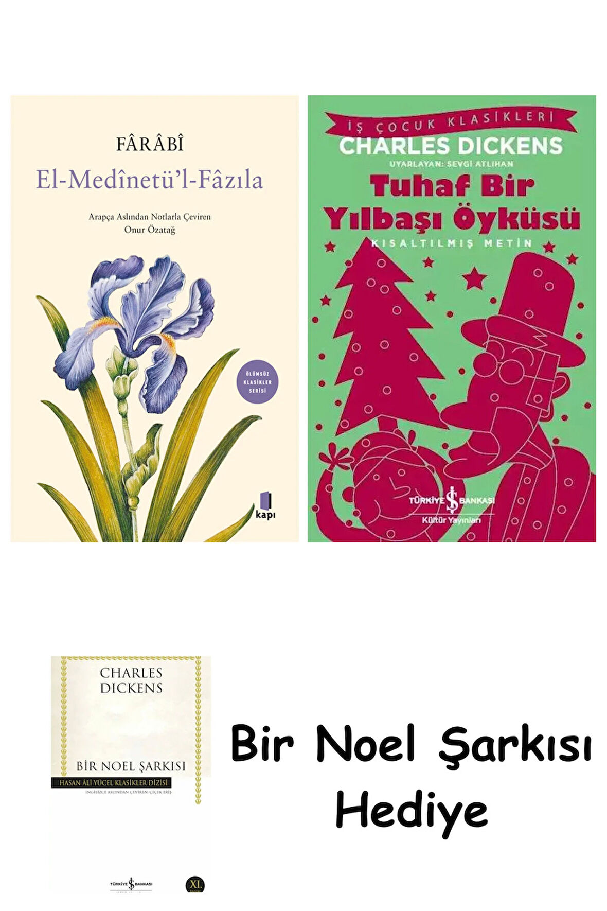 El-Medînetü’l-Fâzıla + Tuhaf Bir Yılbaşı Öyküsü + Bir Noel Şarkısı