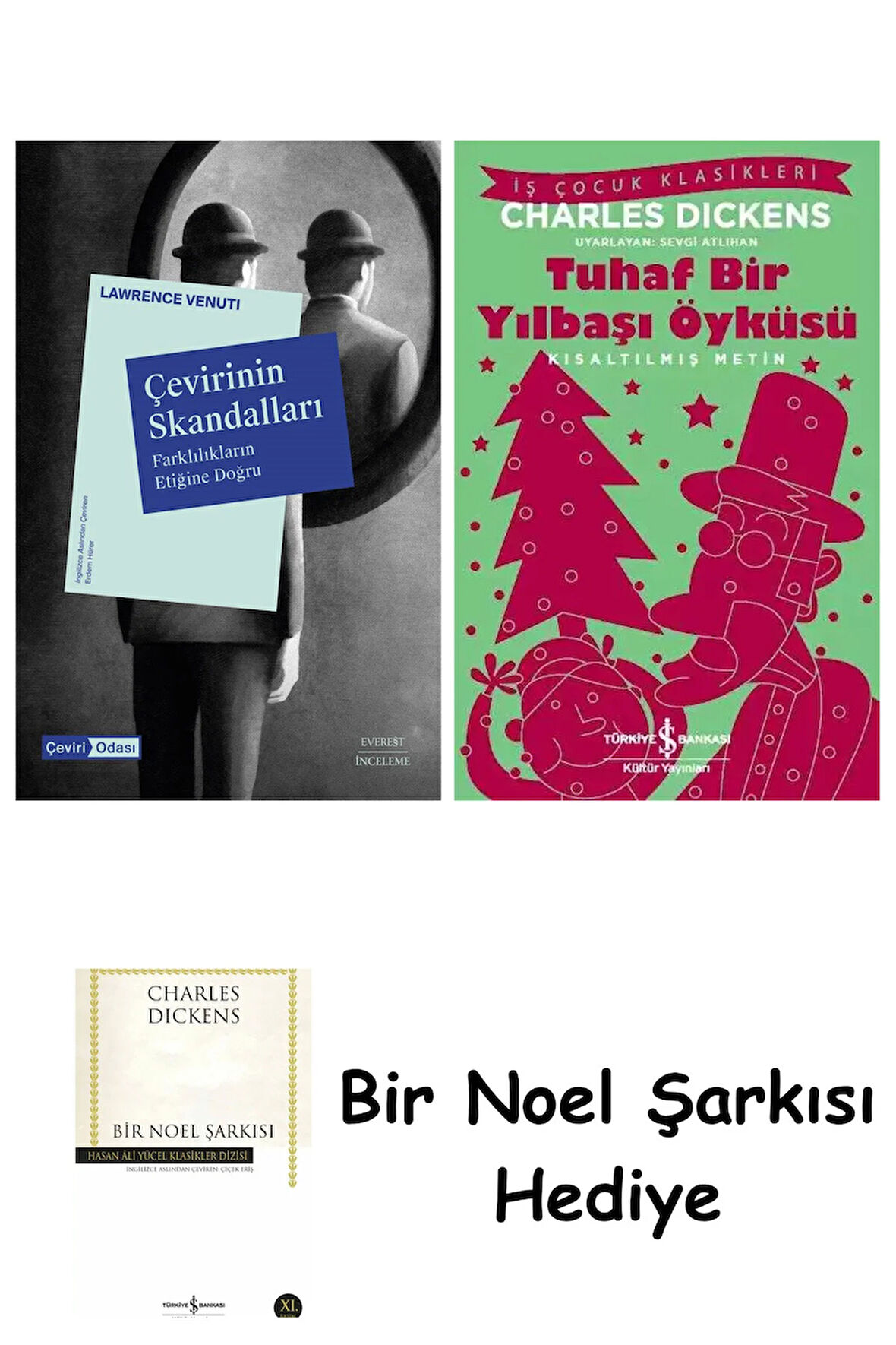 Çevirinin Skandalları + Tuhaf Bir Yılbaşı Öyküsü + Bir Noel Şarkısı