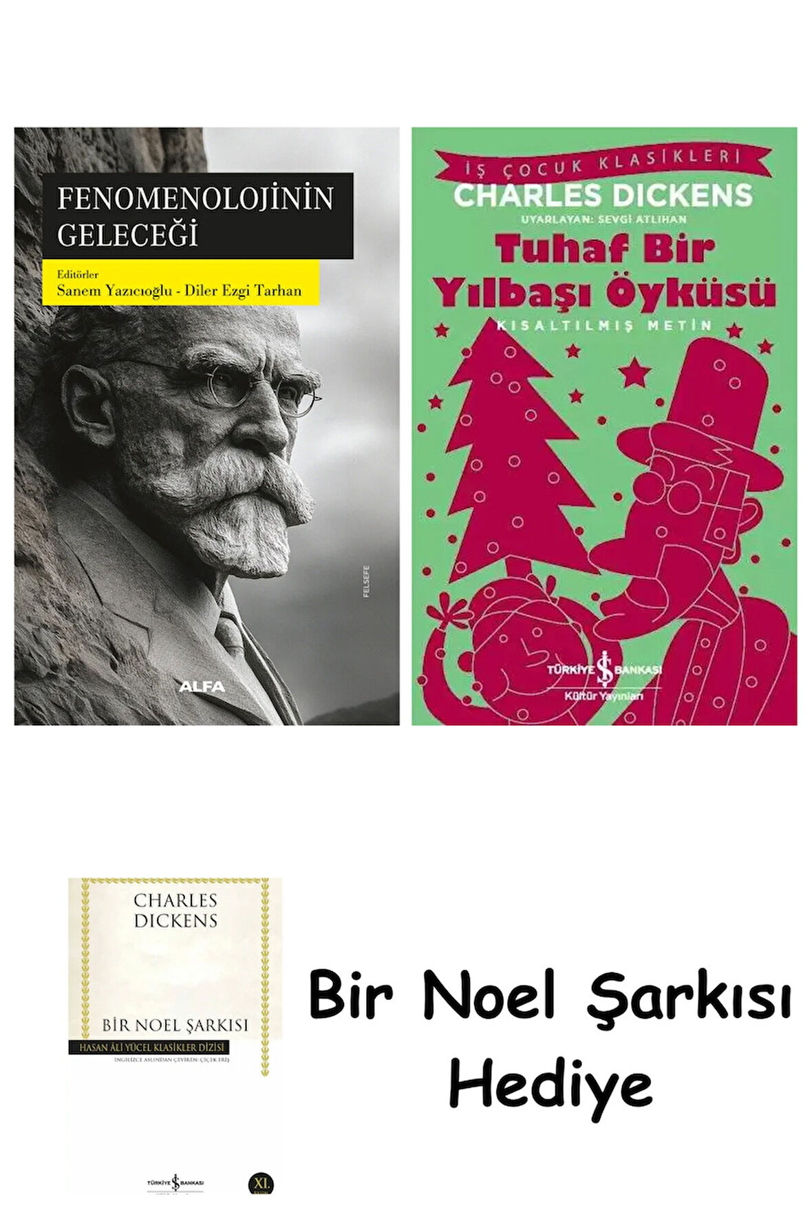 Fenomenolojinin Geleceği + Tuhaf Bir Yılbaşı Öyküsü + Bir Noel Şarkısı