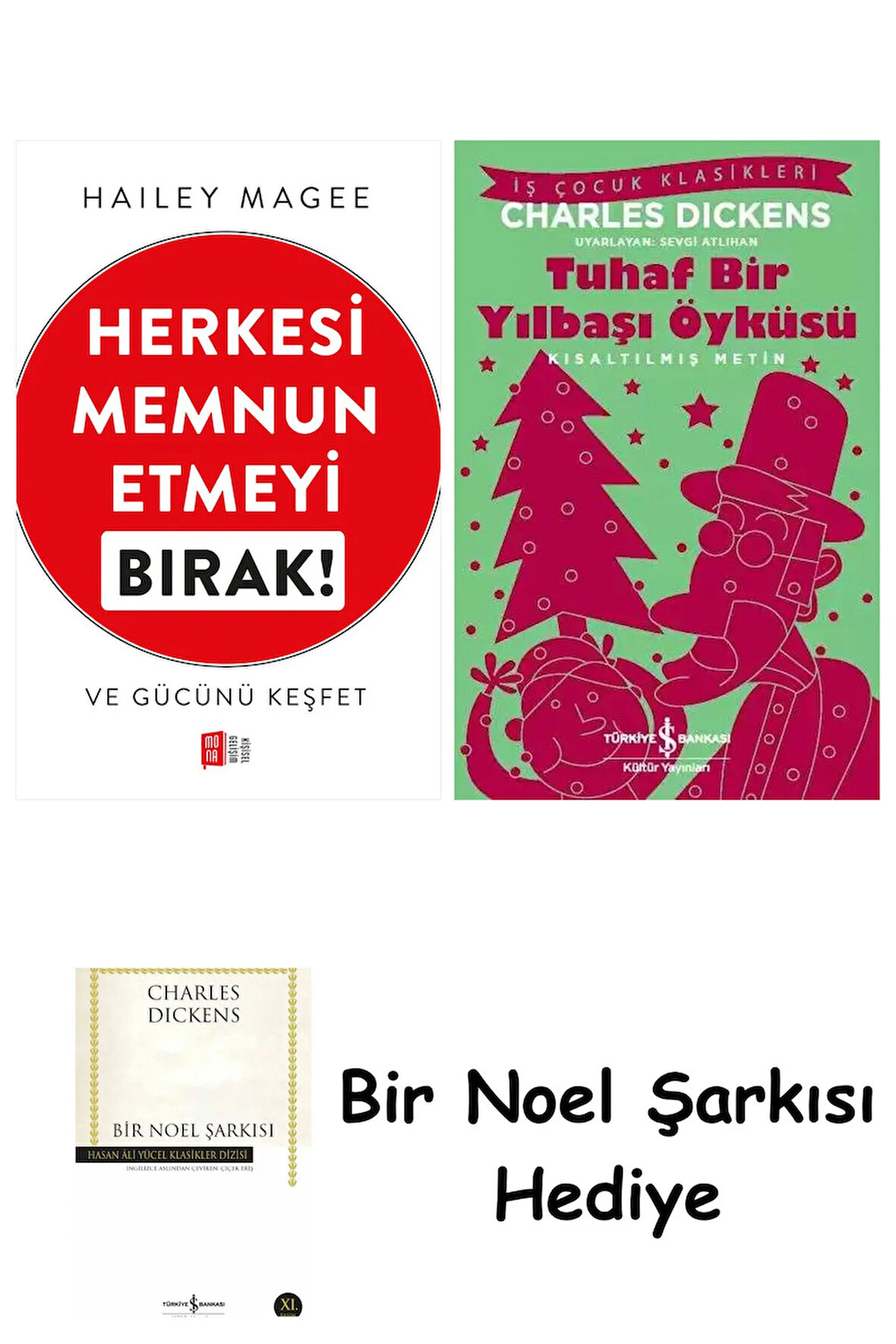 Herkesi Memnun Etmeyi Bırak! + Tuhaf Bir Yılbaşı Öyküsü + Bir Noel Şarkısı