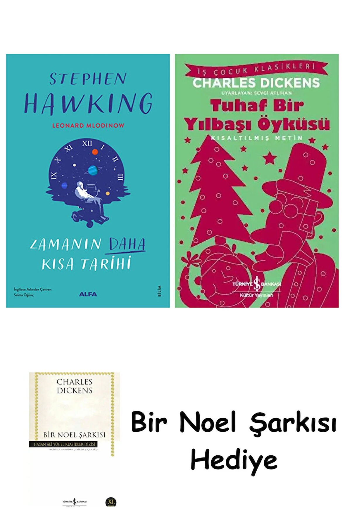 Zamanın Daha Kısa Tarihi (Ciltli) + Tuhaf Bir Yılbaşı Öyküsü + Bir Noel Şarkısı