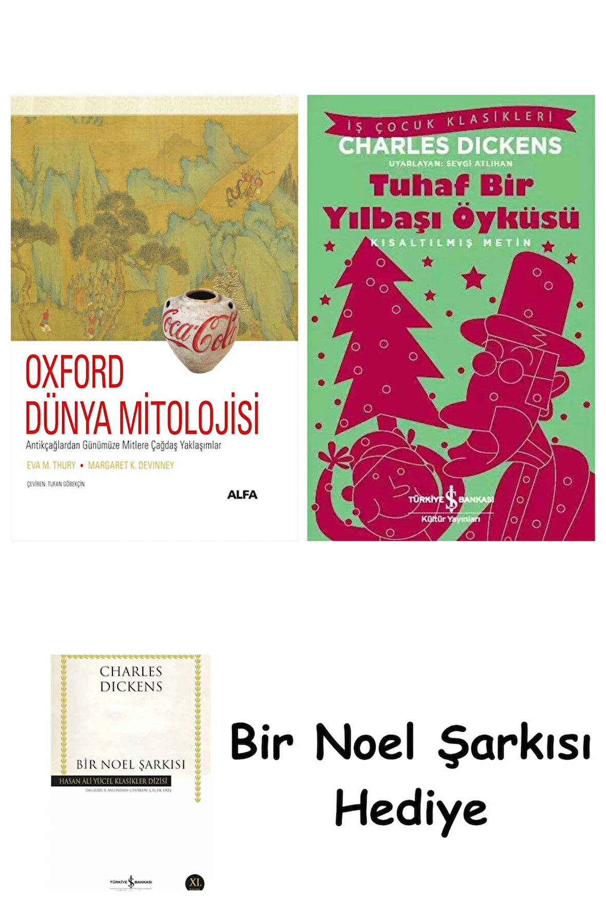Oxford Dünya Mitolojisi (Ciltli) + Tuhaf Bir Yılbaşı Öyküsü + Bir Noel Şarkısı