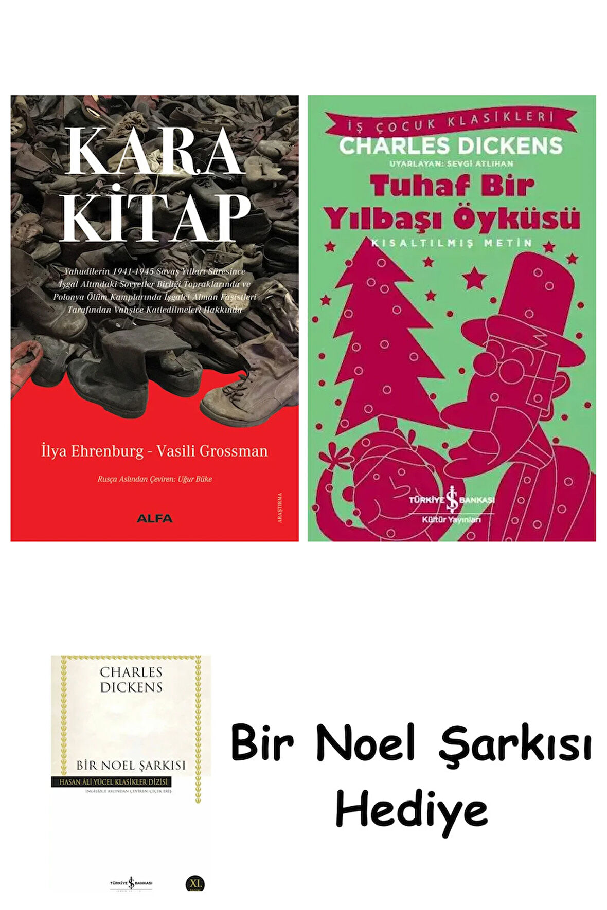 Kara Kitap + Tuhaf Bir Yılbaşı Öyküsü + Bir Noel Şarkısı