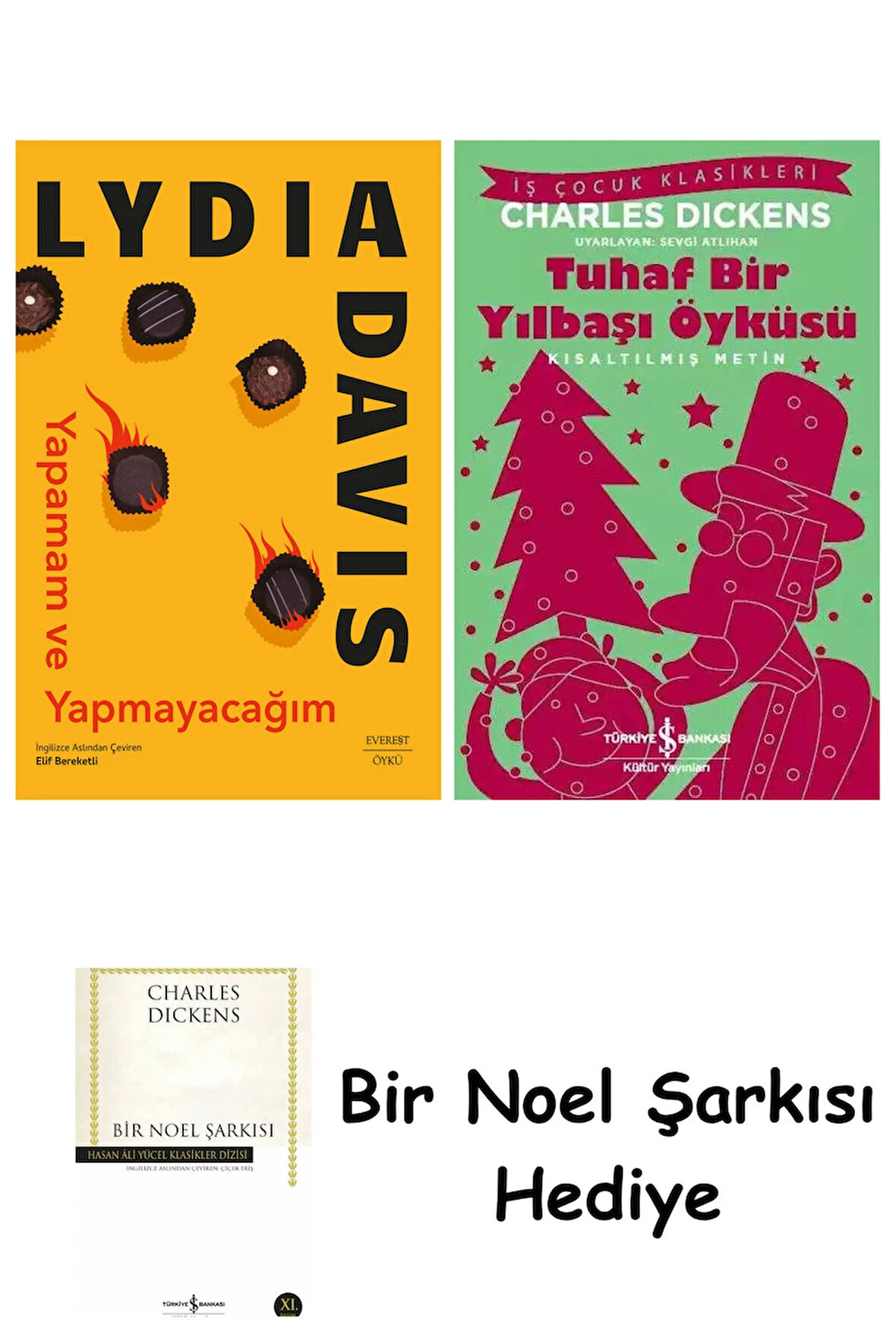 Yapamam ve Yapmayacağım + Tuhaf Bir Yılbaşı Öyküsü + Bir Noel Şarkısı