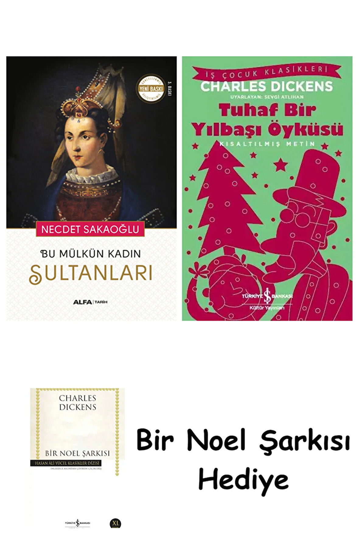Bu Mülkün Kadın Sultanları + Tuhaf Bir Yılbaşı Öyküsü + Bir Noel Şarkısı
