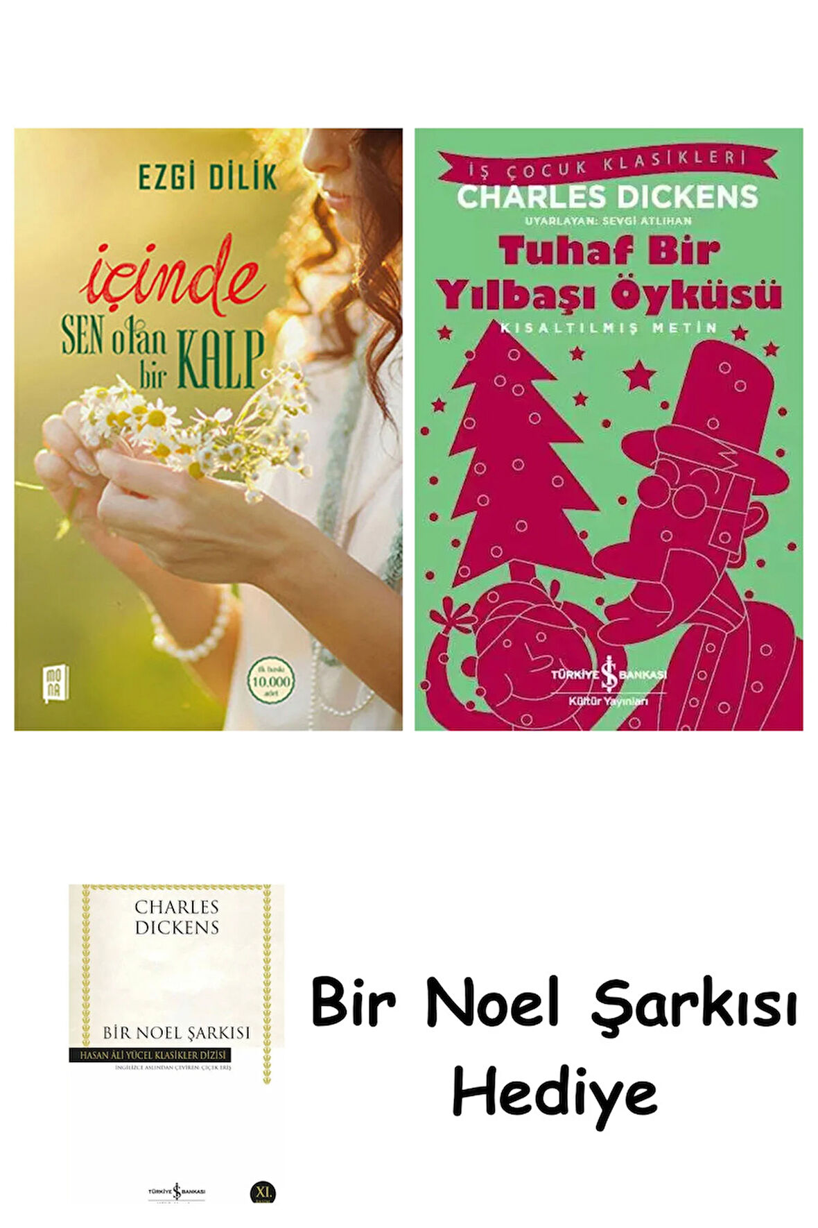 İçinde Sen Olan Bir Kalp + Tuhaf Bir Yılbaşı Öyküsü + Bir Noel Şarkısı