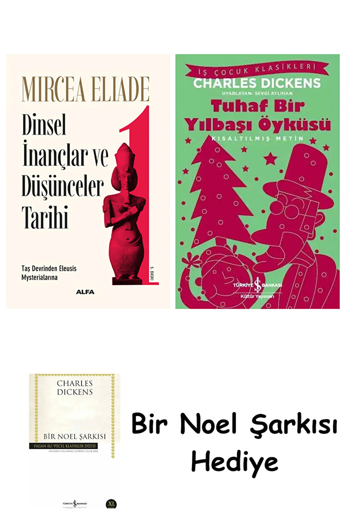 Dinsel İnançlar ve Düşünceler Tarihi 1 + Tuhaf Bir Yılbaşı Öyküsü + Bir Noel Şarkısı