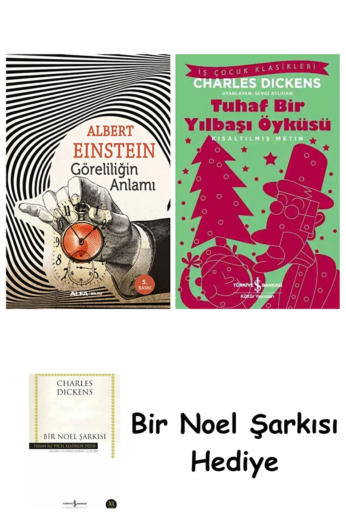Göreliliğin Anlamı + Tuhaf Bir Yılbaşı Öyküsü + Bir Noel Şarkısı