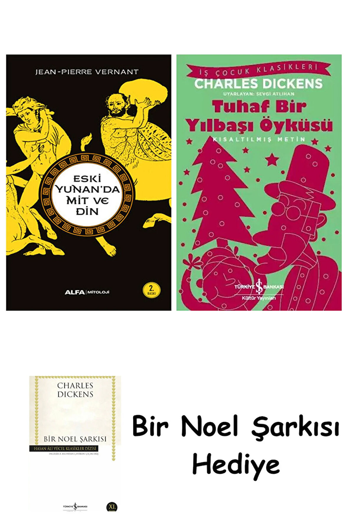Eski Yunan'da Mit ve Din + Tuhaf Bir Yılbaşı Öyküsü + Bir Noel Şarkısı
