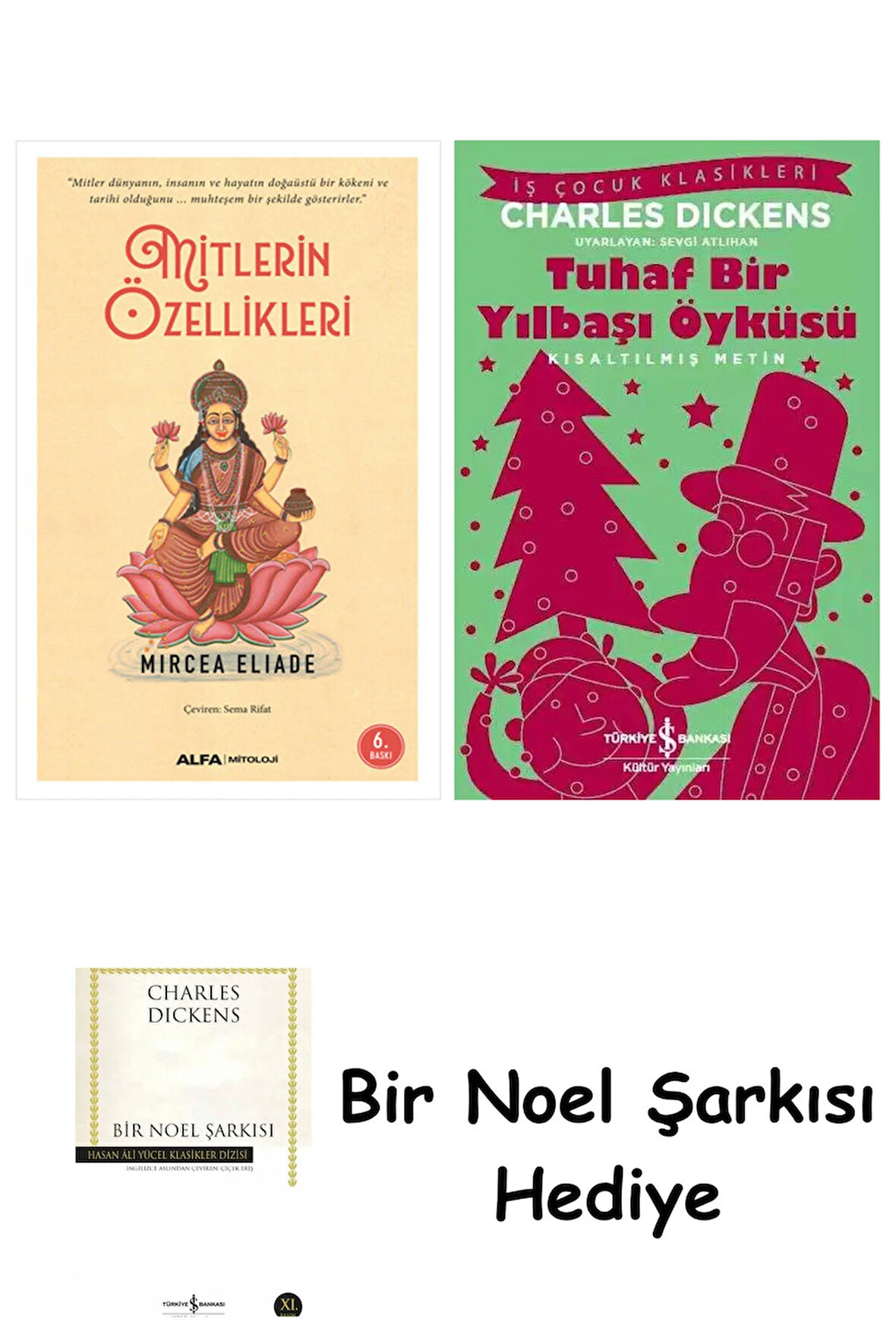 Mitlerin Özellikleri + Tuhaf Bir Yılbaşı Öyküsü + Bir Noel Şarkısı