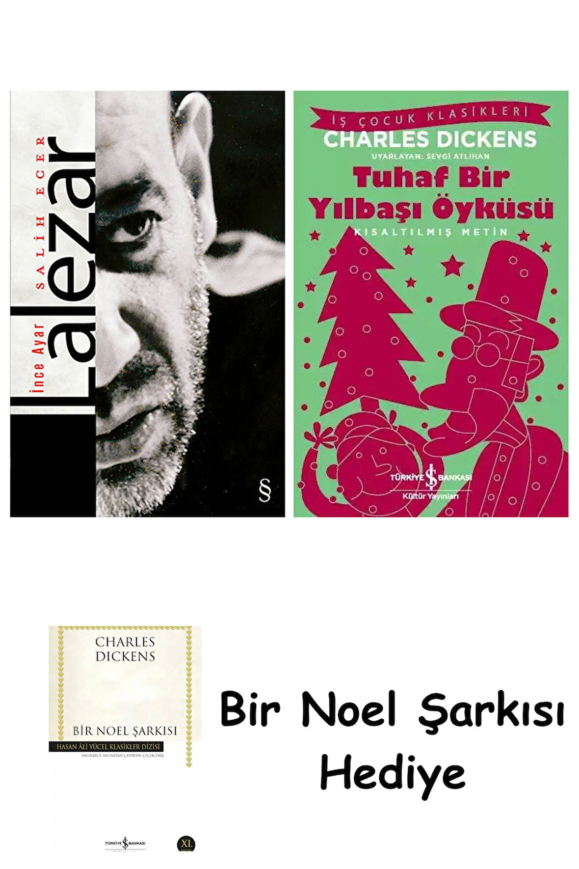 Lalezar + Tuhaf Bir Yılbaşı Öyküsü + Bir Noel Şarkısı