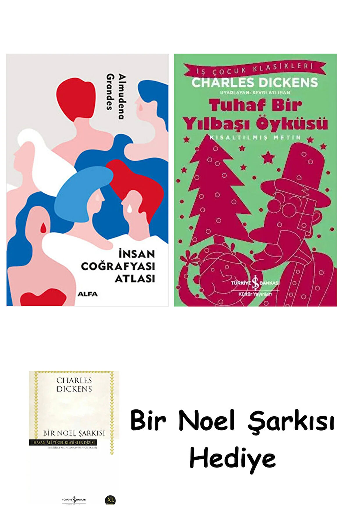 İnsan Coğrafyası Atlası + Tuhaf Bir Yılbaşı Öyküsü + Bir Noel Şarkısı
