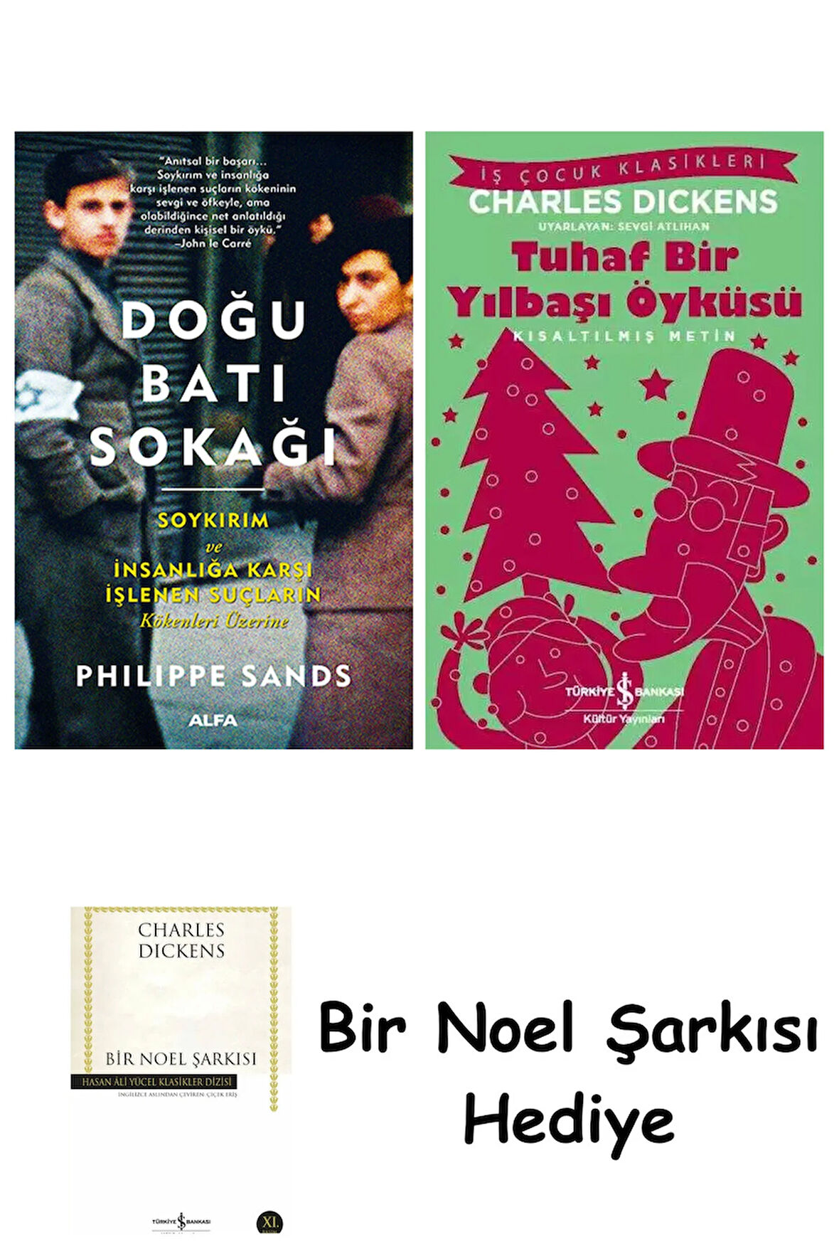 Doğu Batı Sokağı + Tuhaf Bir Yılbaşı Öyküsü + Bir Noel Şarkısı