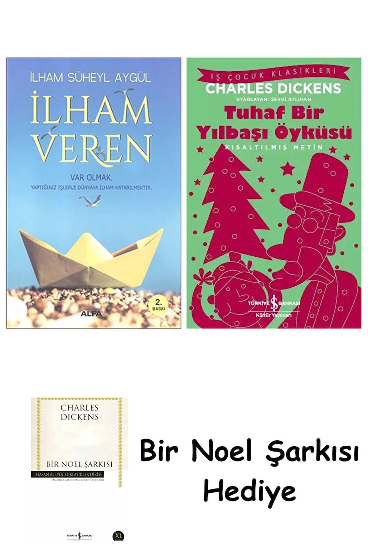 İlham Veren + Tuhaf Bir Yılbaşı Öyküsü + Bir Noel Şarkısı