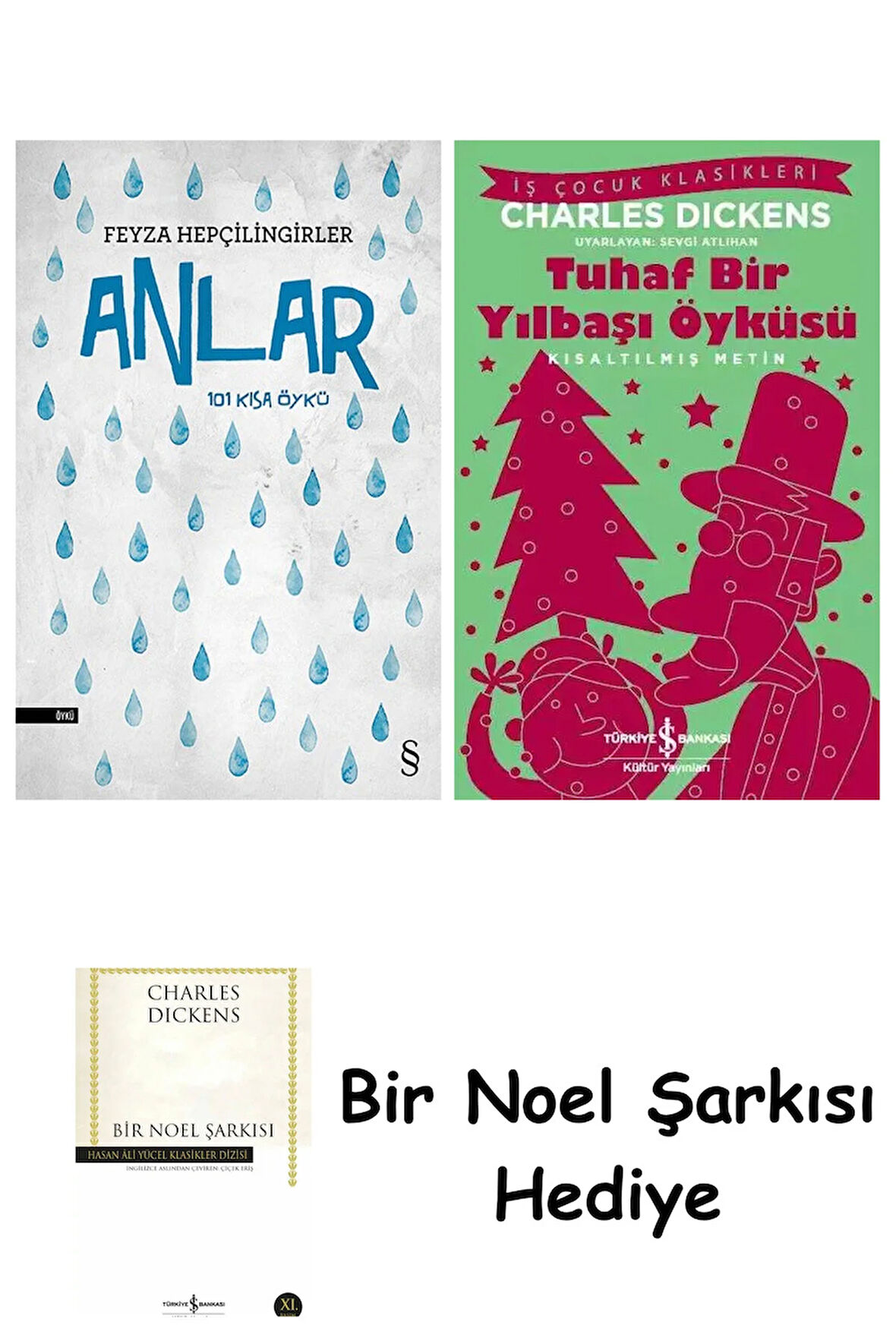 Anlar + Tuhaf Bir Yılbaşı Öyküsü + Bir Noel Şarkısı