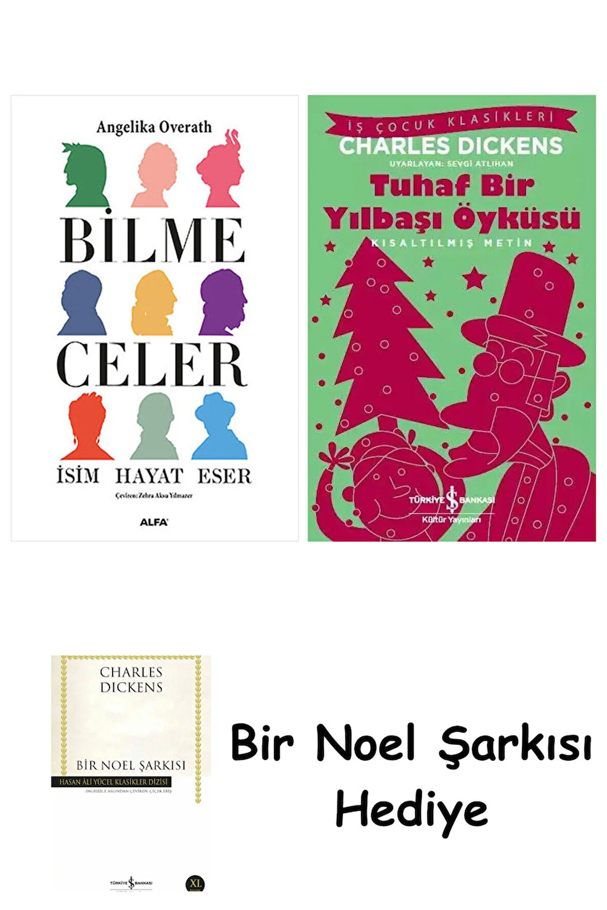 Bilmeceler + Tuhaf Bir Yılbaşı Öyküsü + Bir Noel Şarkısı