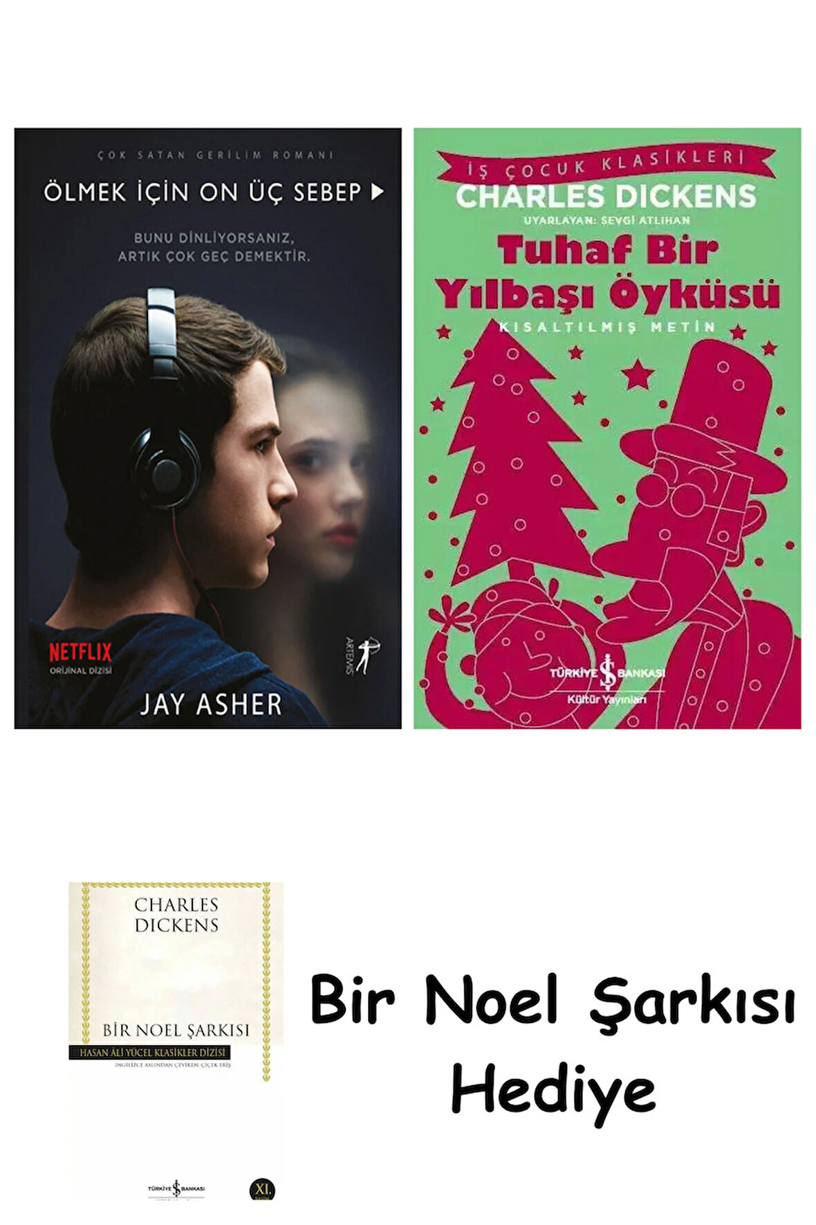 Ölmek İçin On Üç Sebep + Tuhaf Bir Yılbaşı Öyküsü + Bir Noel Şarkısı