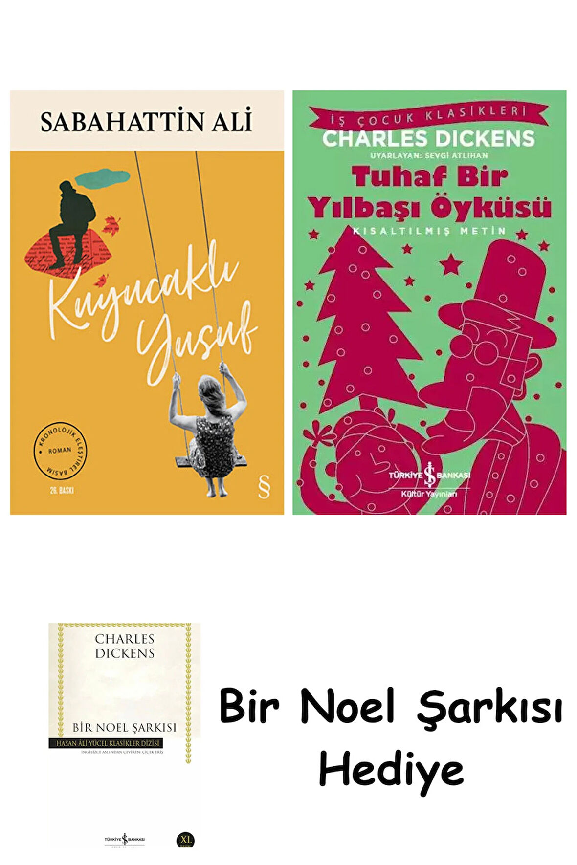 Kuyucaklı Yusuf + Tuhaf Bir Yılbaşı Öyküsü + Bir Noel Şarkısı