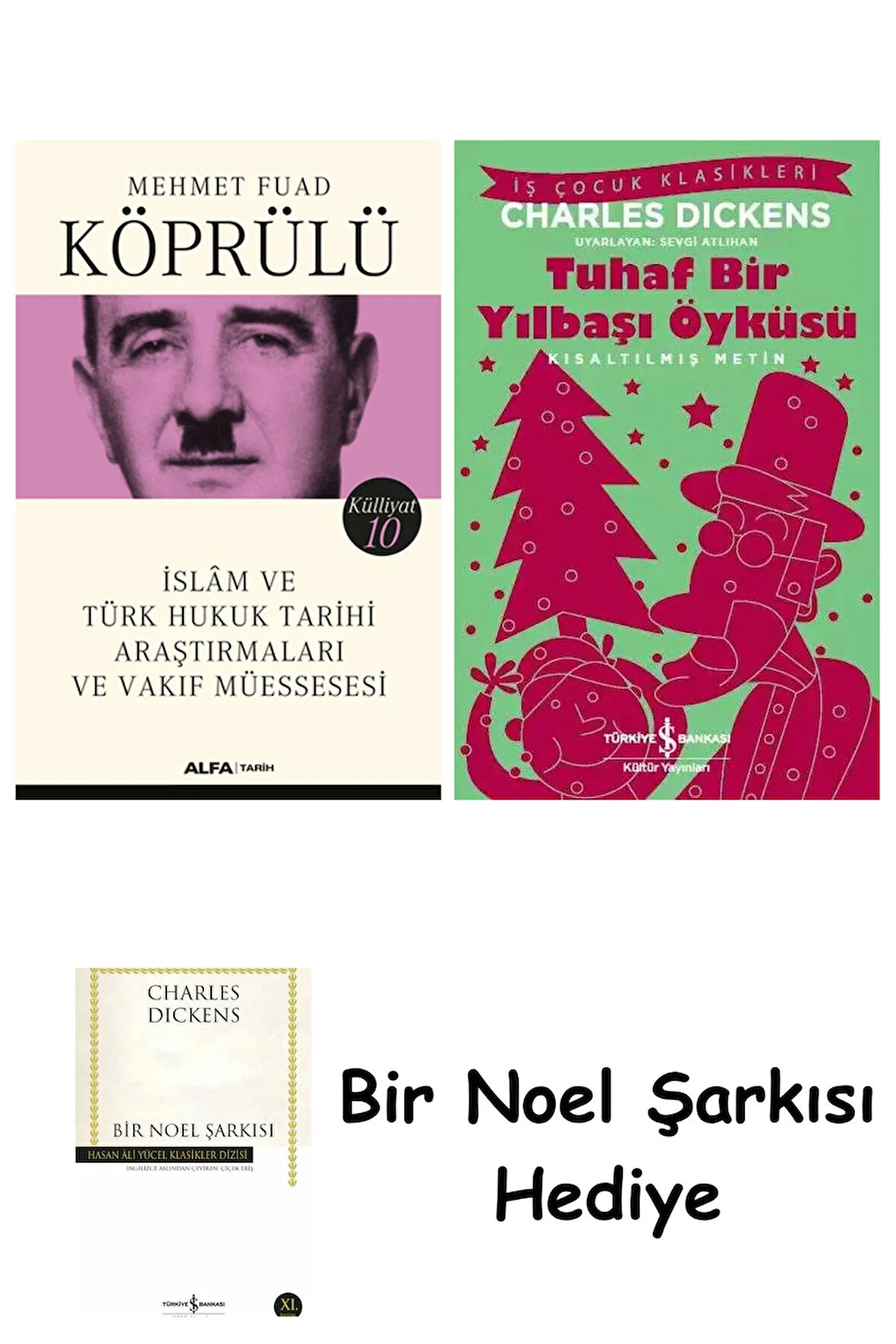 Mehmet Fuad Köprülü Külliyat 10 + Tuhaf Bir Yılbaşı Öyküsü + Bir Noel Şarkısı