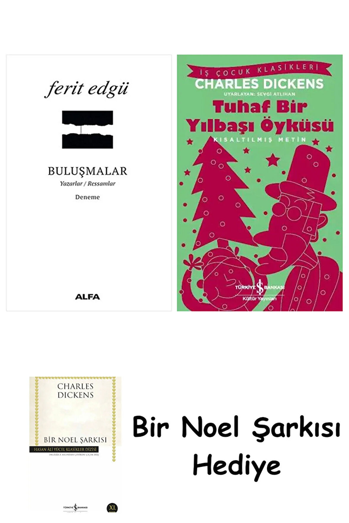 Buluşmalar + Tuhaf Bir Yılbaşı Öyküsü + Bir Noel Şarkısı