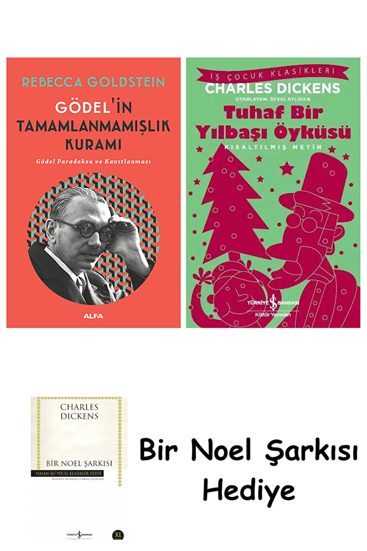 Gödel'in Tamamlanmamışlık Kuramı + Tuhaf Bir Yılbaşı Öyküsü + Bir Noel Şarkısı