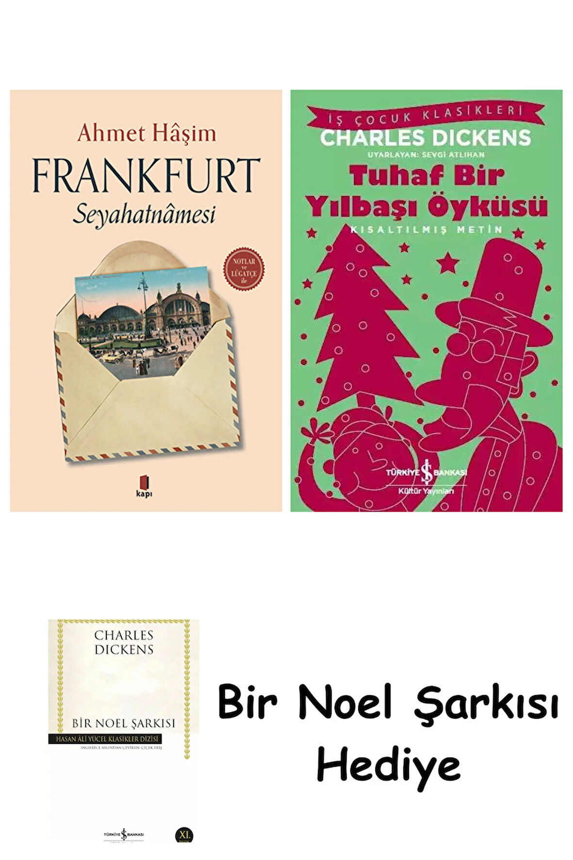 Frankfurt Seyahatnamesi + Tuhaf Bir Yılbaşı Öyküsü + Bir Noel Şarkısı