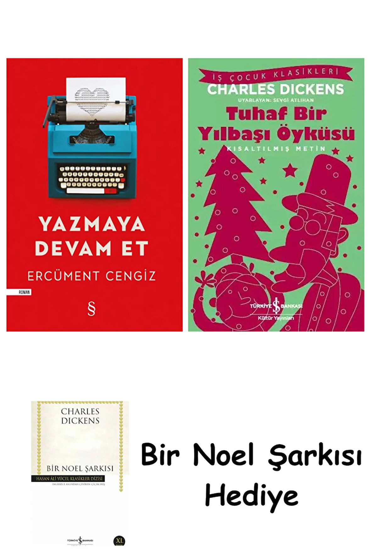 Yazmaya Devam Et + Tuhaf Bir Yılbaşı Öyküsü + Bir Noel Şarkısı